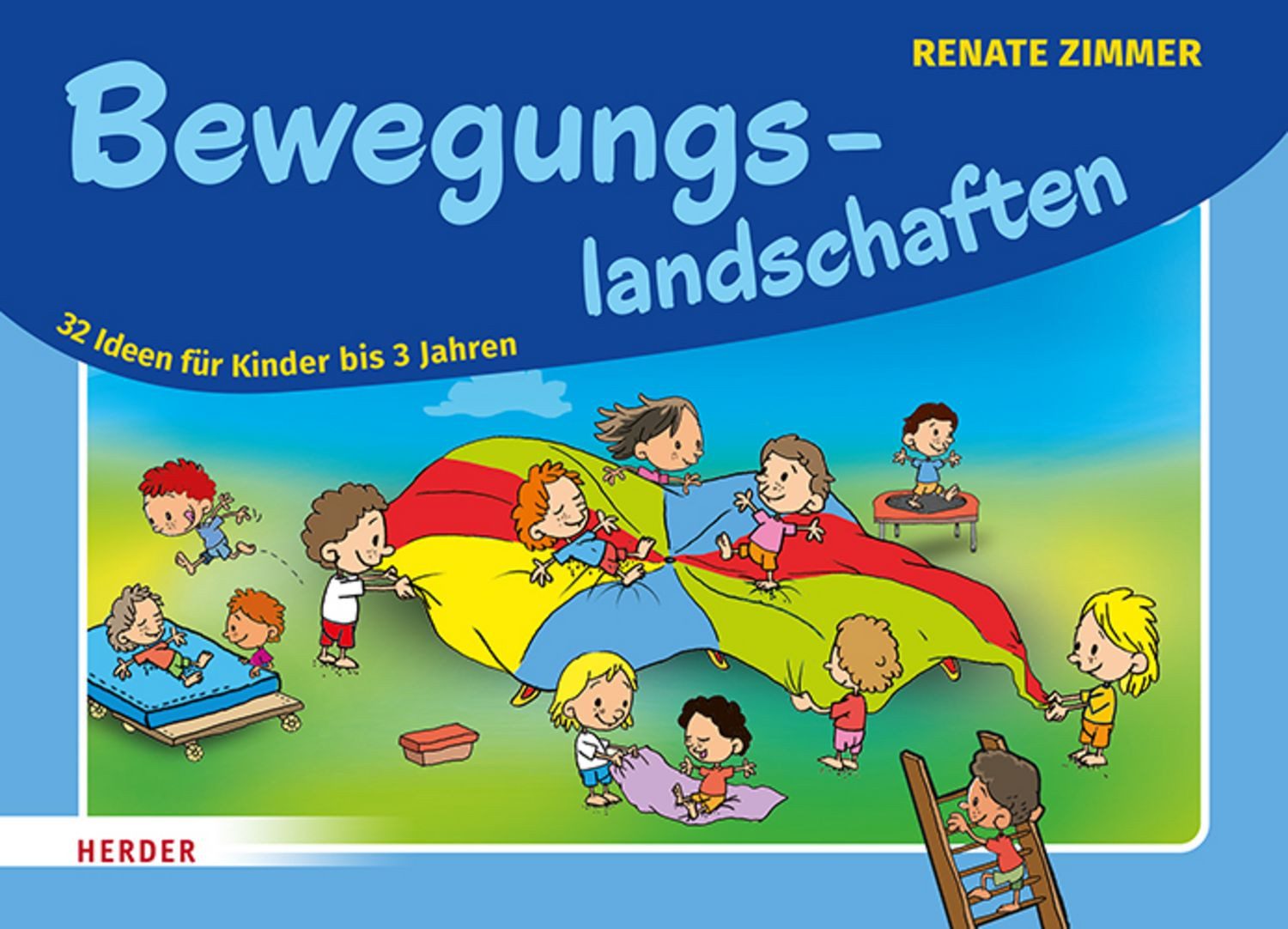 Bewegungslandschaften / Renate Zimmer