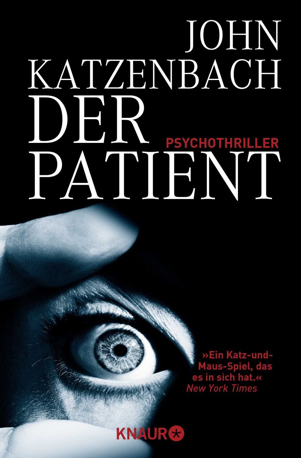 Der Patient / John Katzenbach