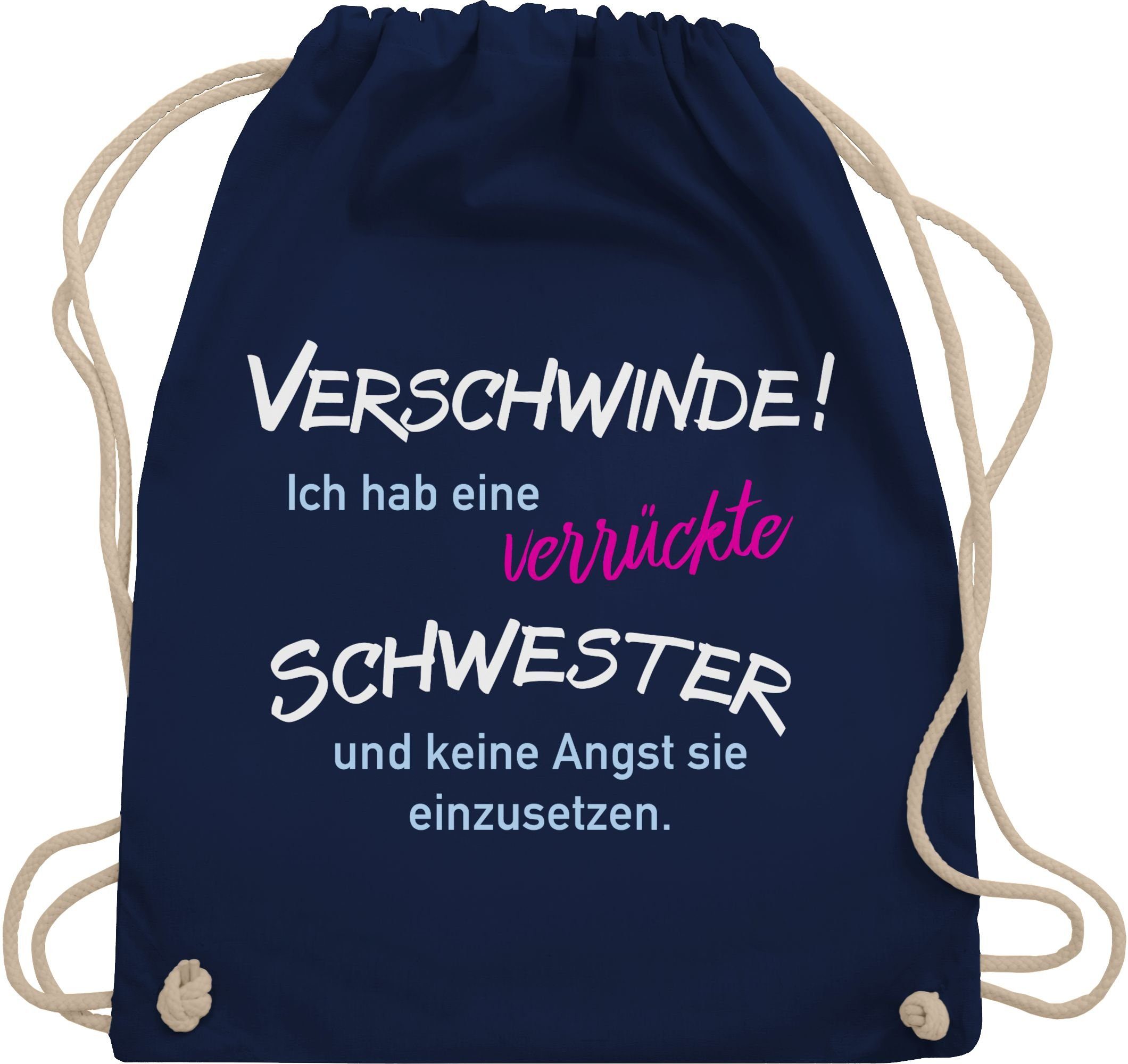 Shirtracer Turnbeutel Ich hab eine verrückte Schwester, Schwester