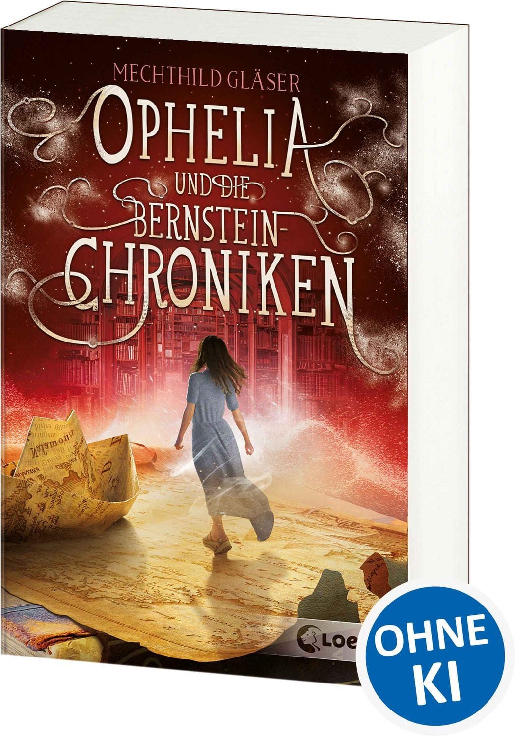 Ophelia und die Bernsteinchroniken / Mechthild Gläser