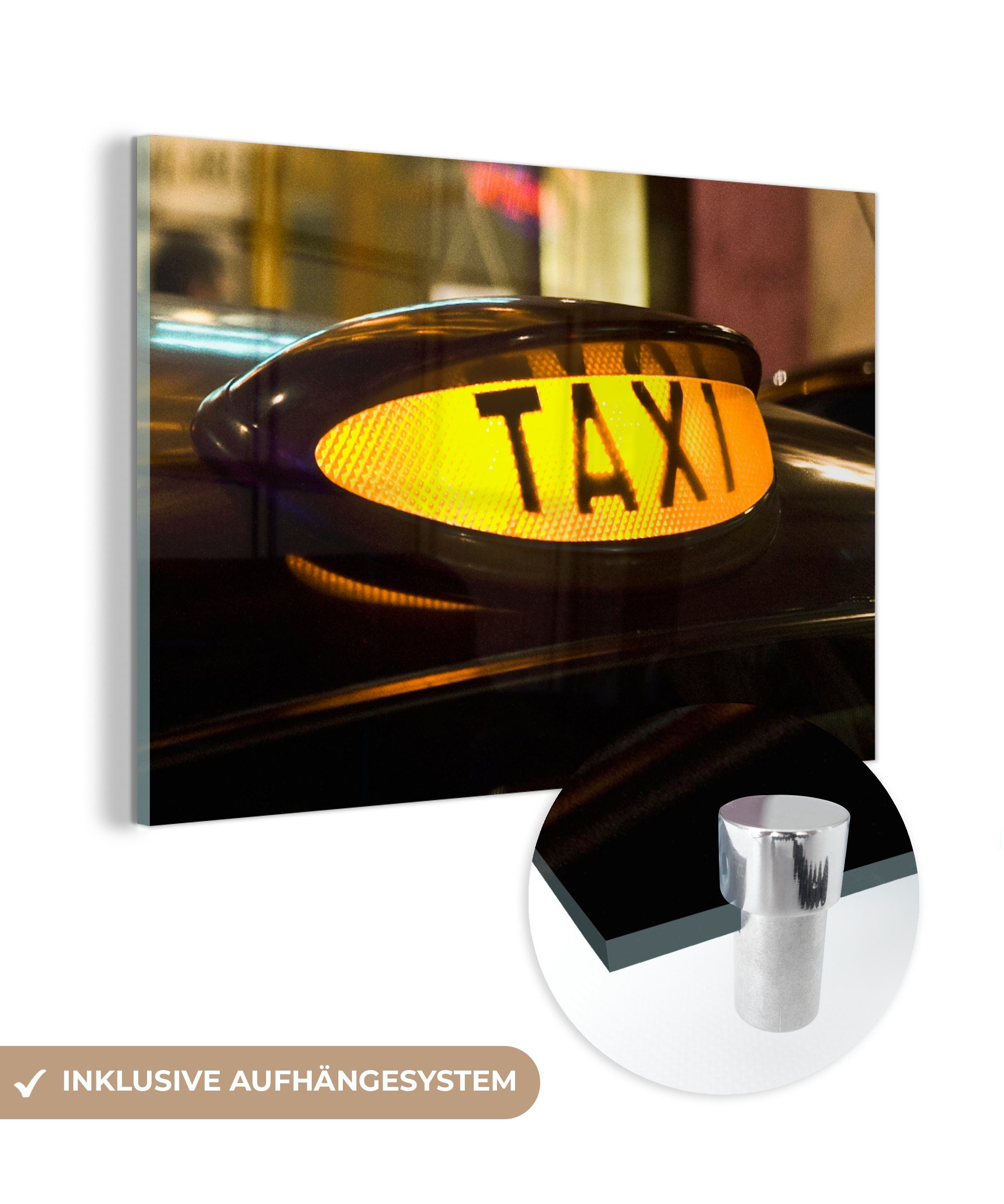 MuchoWow Acrylglasbild Taxi - Schild - Auto, (1 St), Acrylglasbilder Wohnzimmer & Schlafzimmer | Bilder