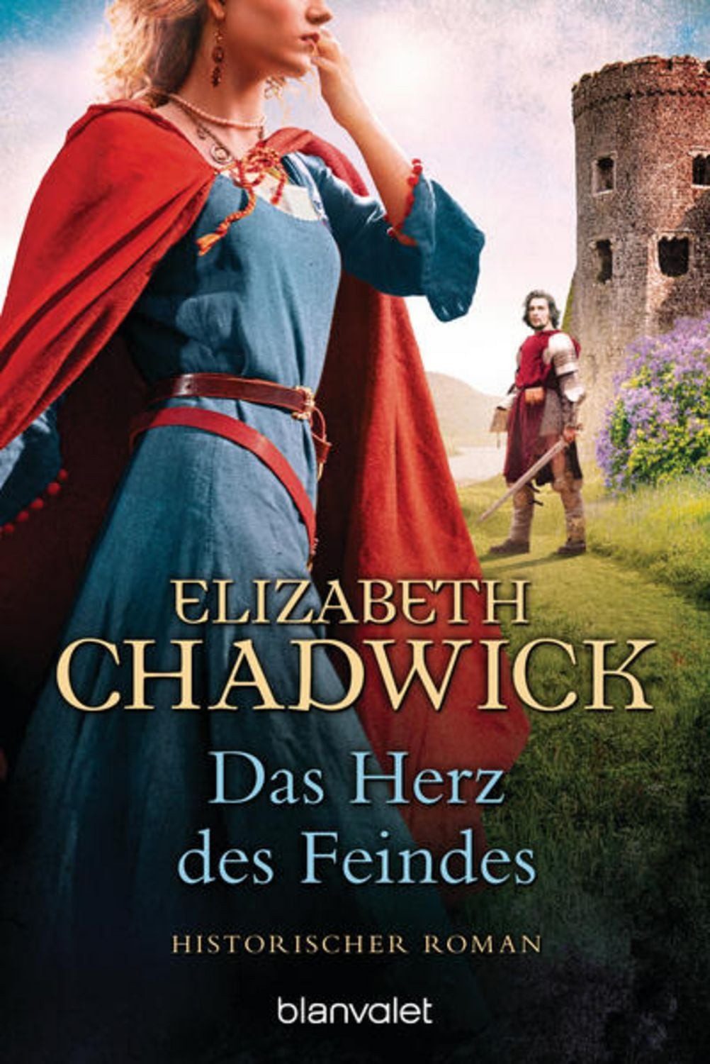 Das Herz des Feindes / Elizabeth Chadwick