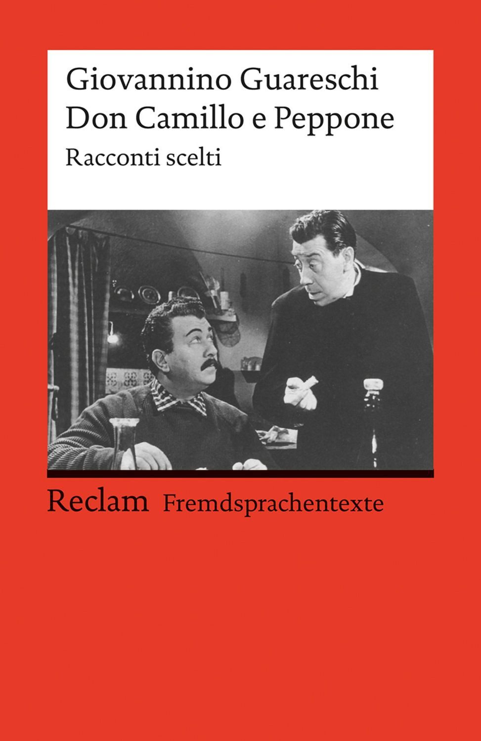 Don Camillo e Peppone / Giovanni Guareschi