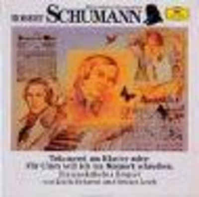 Universal Music GmbH Hörspiel Robert Schumann. Träumerei am Klavier. CD