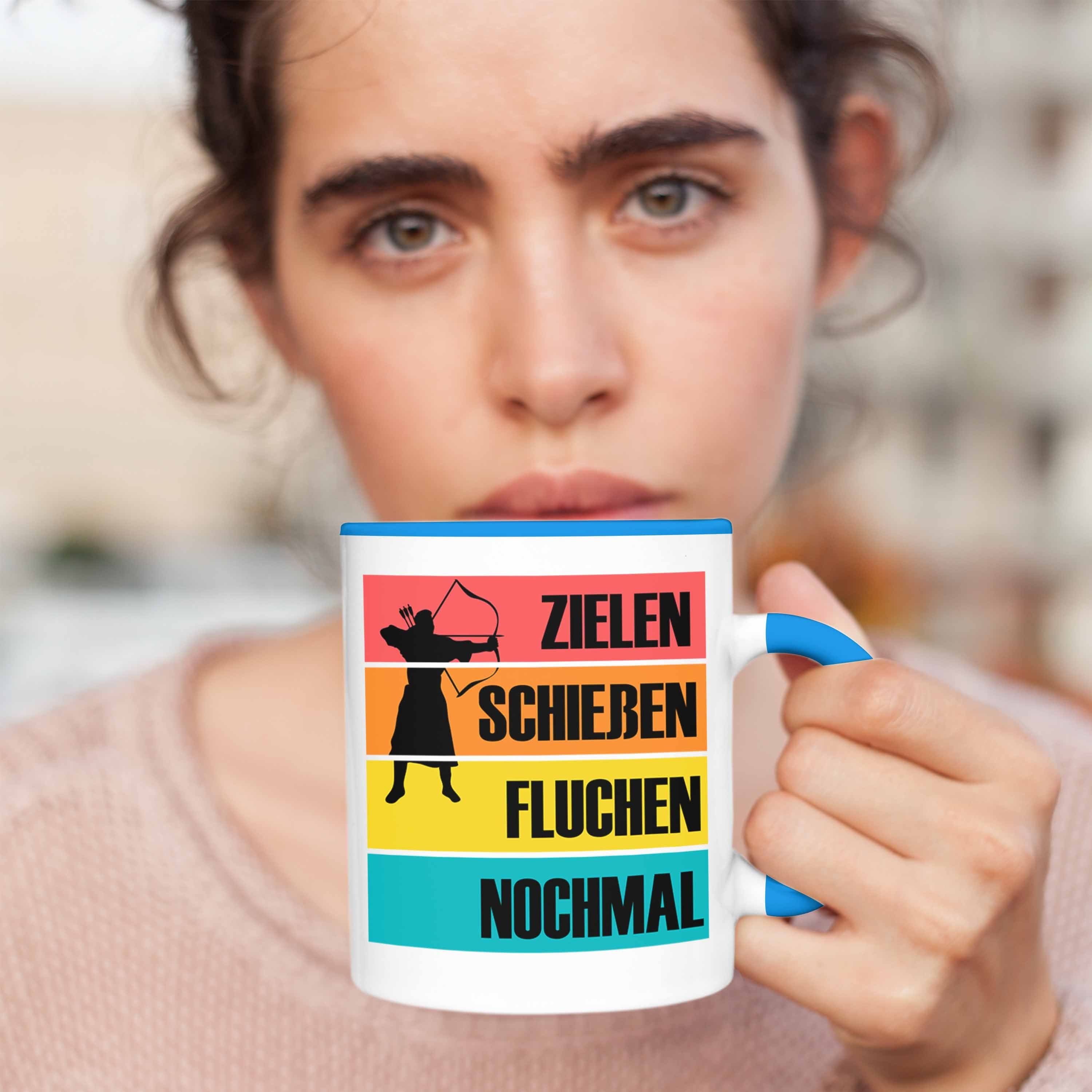 Spruch Trendation Blau Pfeil und mit für Bogenschießen - Geschenk B Tasse Tasse Bogenschütze