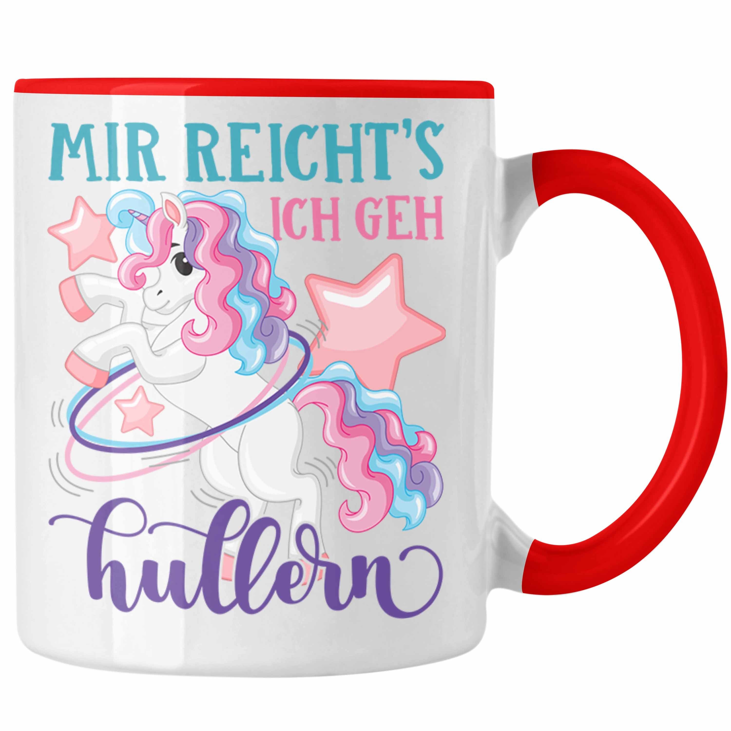 Trendation Tasse Trendation - Hula Hoop Tasse Geschenk Mir Reichts Ich Geh Hullern Geschenkidee Frauen Hulla Hopp Tanzen Sport Hula Rot