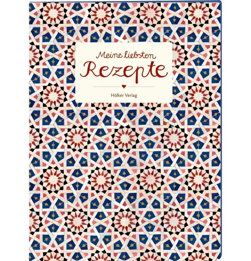 Hölker Verlag Notizbuch Meine liebsten Rezepte (Persiana)