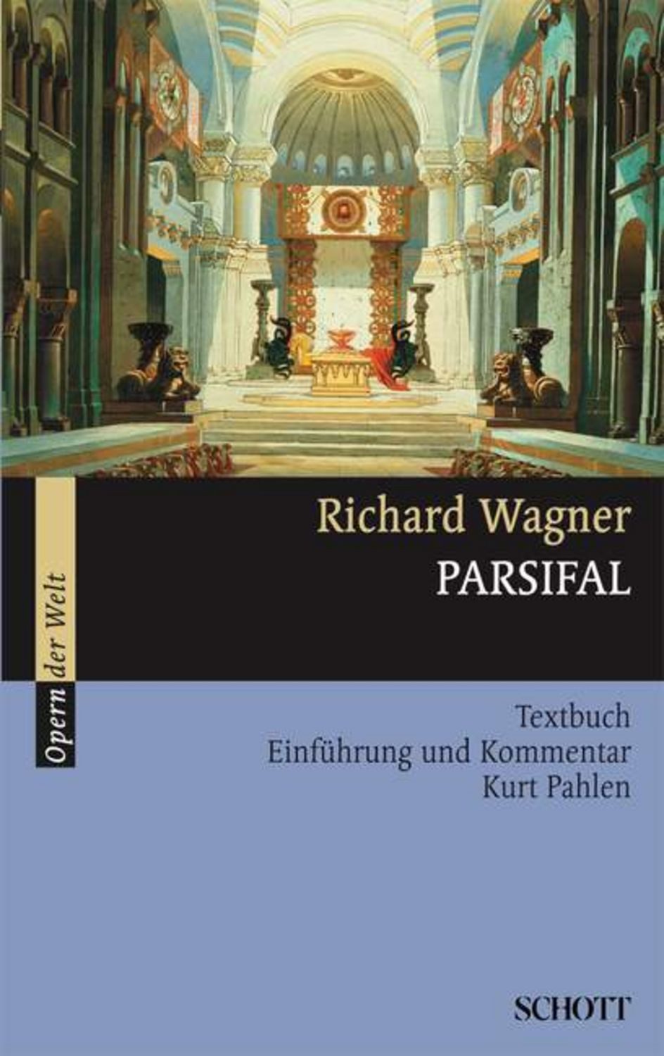 Parsifal / Richard Wagner