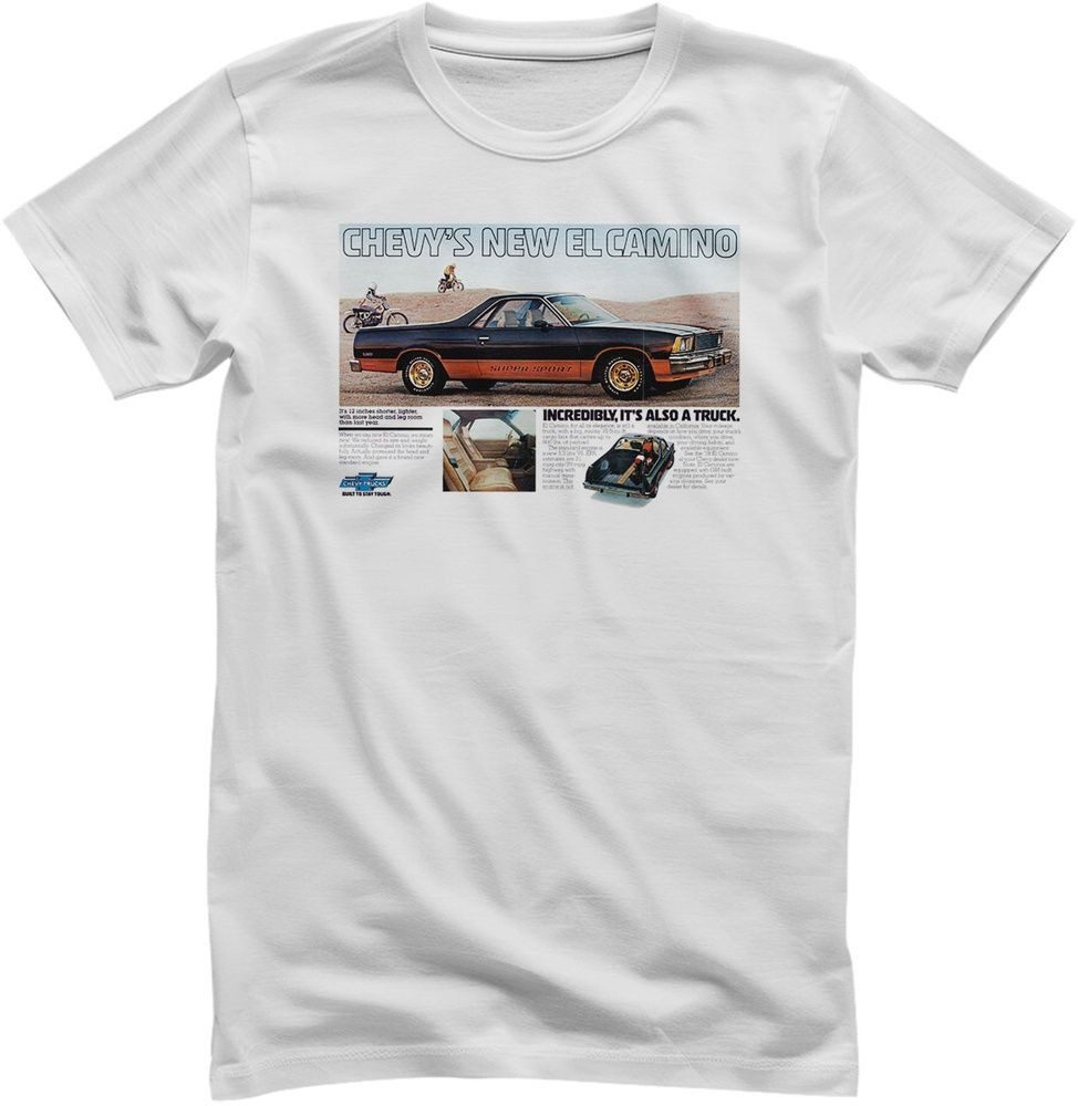 Chevrolet T-Shirt Incredible Chevrolet El Camino Add T-Shirt