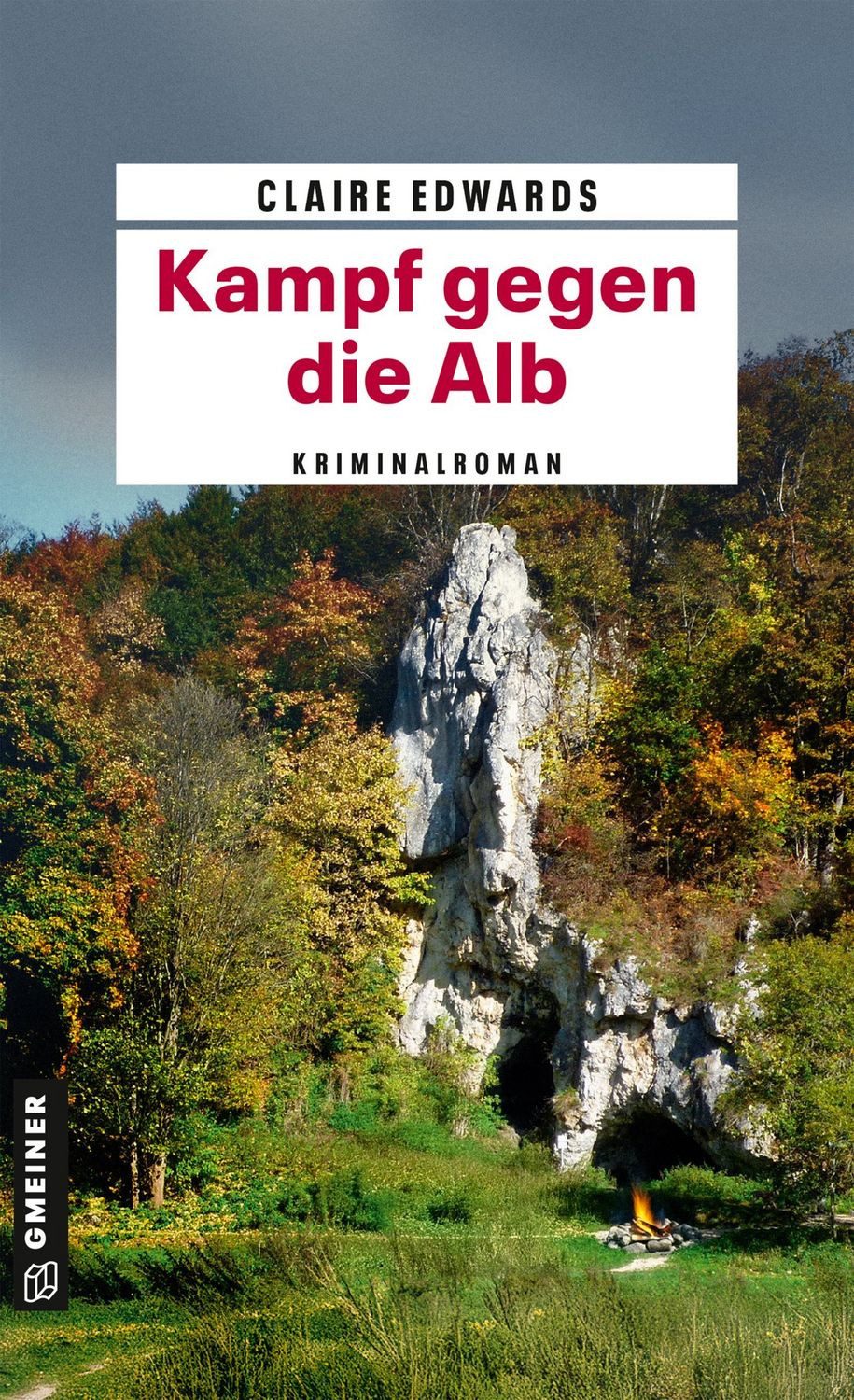 Kampf gegen die Alb Kriminalroman / Claire Edwards, X