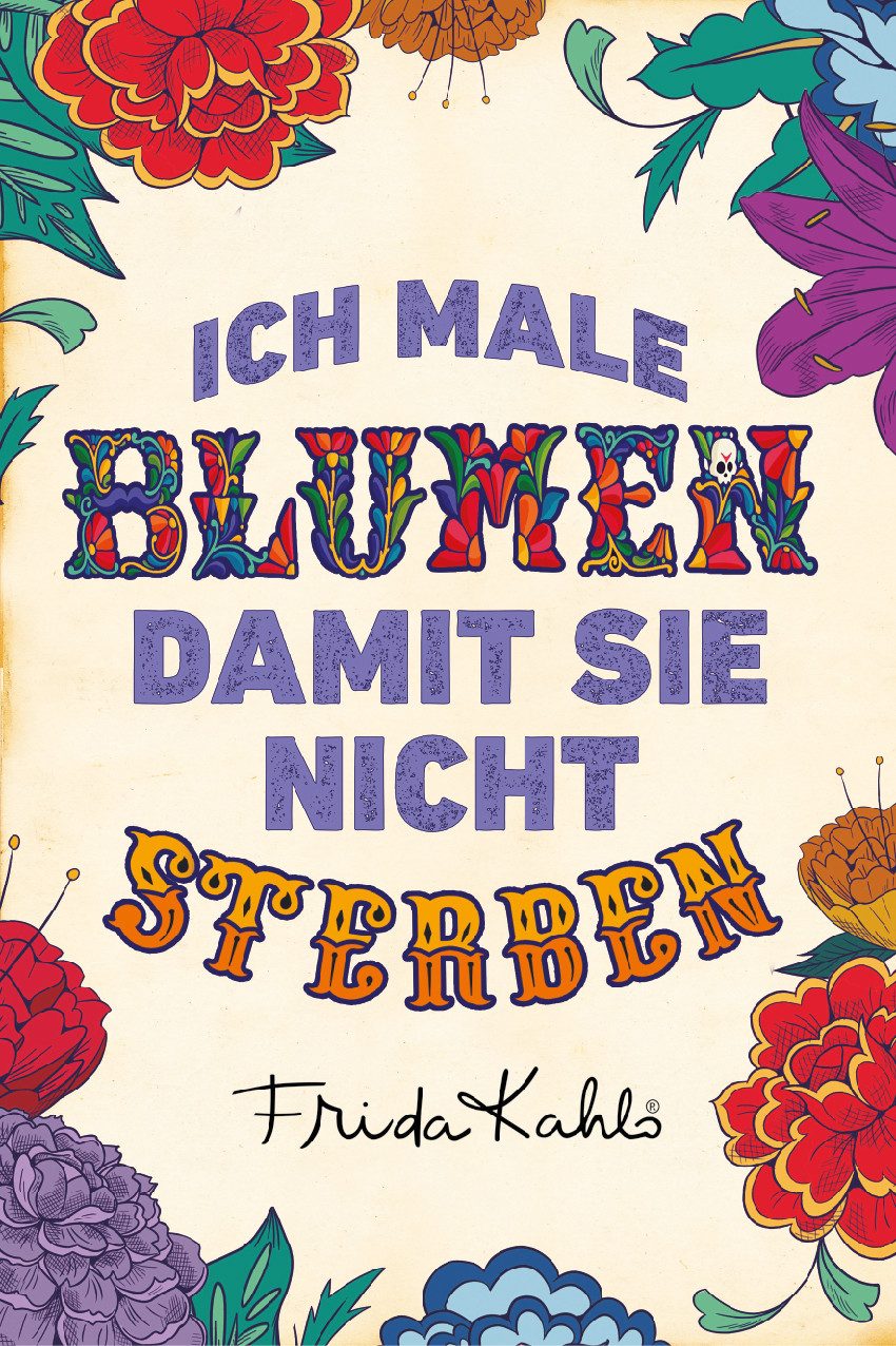 LuckyLinde Wanddekoobjekt Frida Kahlo - Blumen malen (1 St), Stahlschild