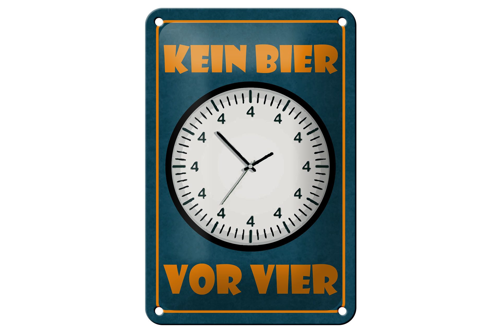 Femer GmbH Metallschild Spruch 12x18 cm Kein Bier vor Vier Uhr mit lauter Vieren, (1 St), gewölbte Oberfläche, abgerundete Ecken, umgeschlagene Kanten