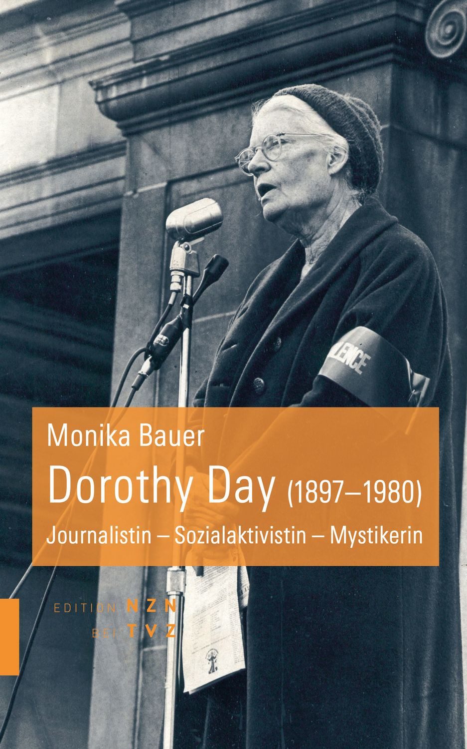 Dorothy Day (1897–1980) / Monika Bauer