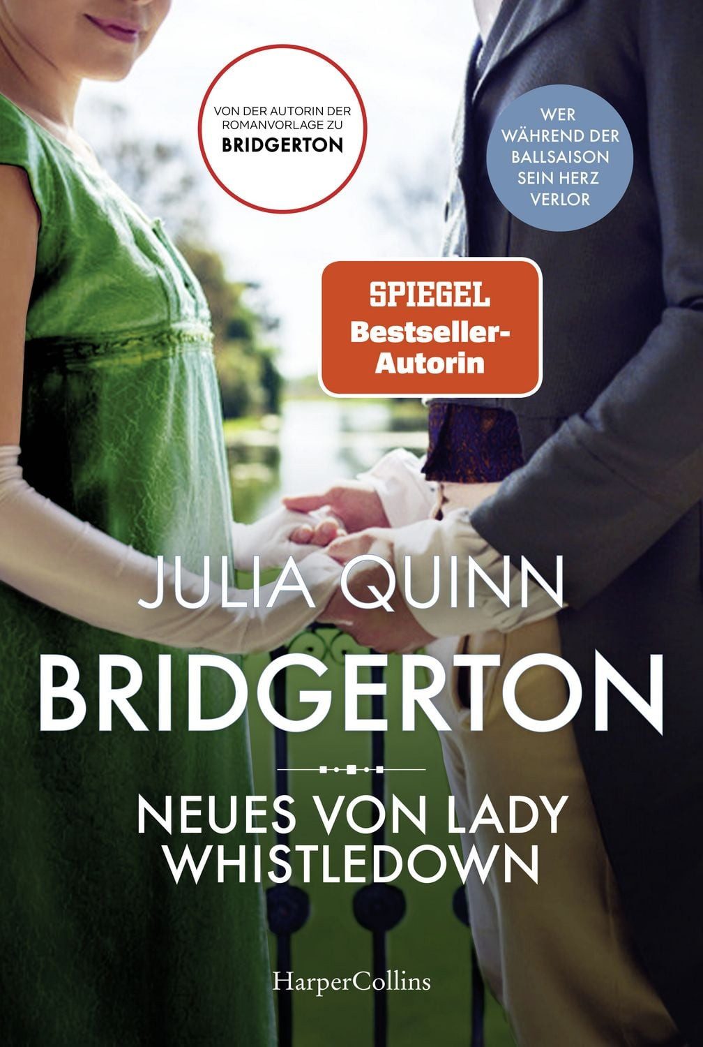 Belletristik Bridgerton - Neues von Lady Whistledown Band 9, Von der mehrfachen SP Julia Quinn