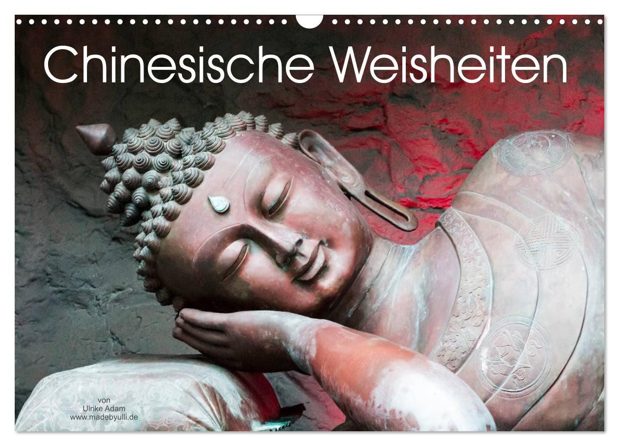 CALVENDO Wandkalender Chinesische Weisheiten (Wandkalender 2026 DIN A3 quer), CALVENDO Monat