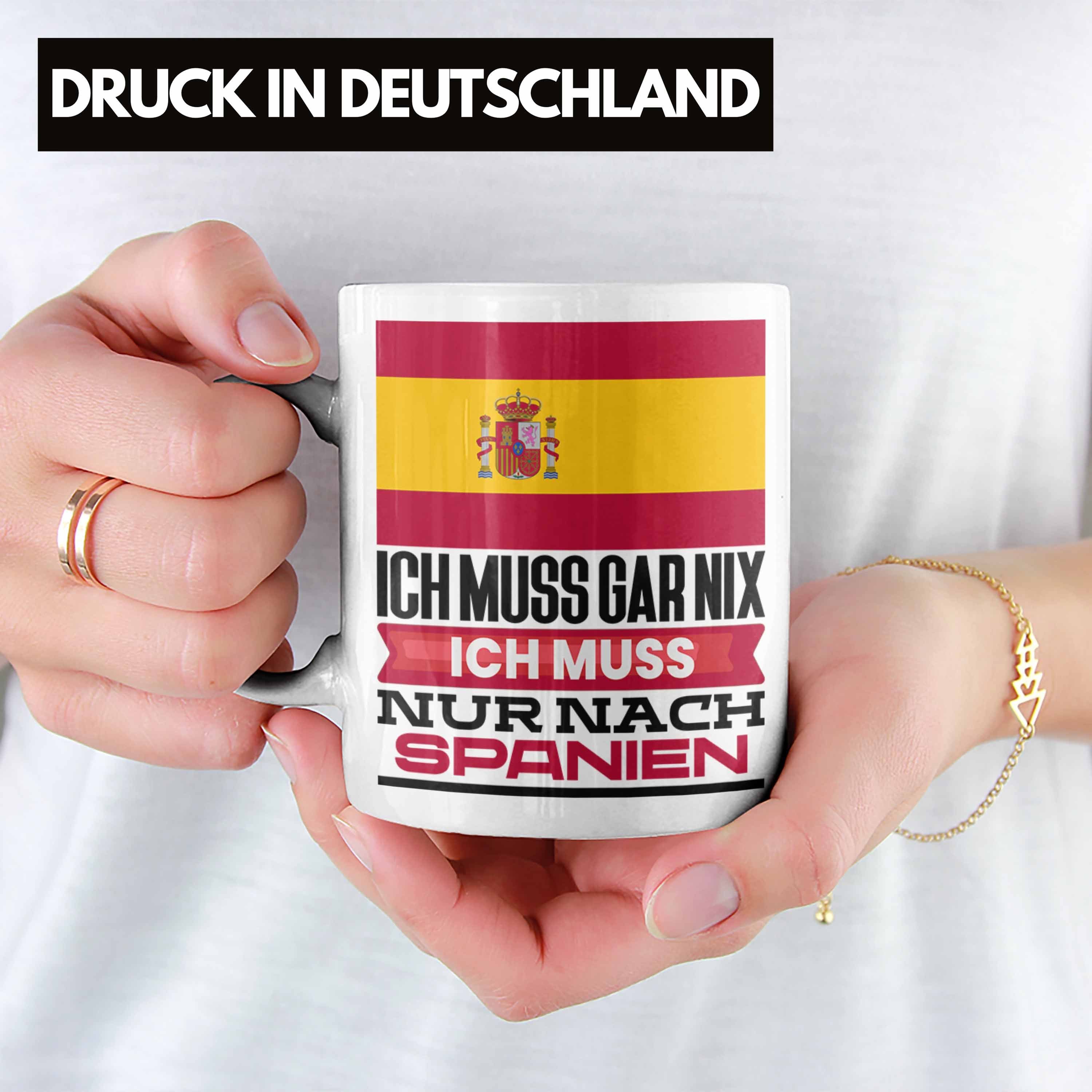 für Urlaub Spanier Geschenkidee Tasse Weiss Tasse Geschenk Spanien Geburtstag Ich Trendation