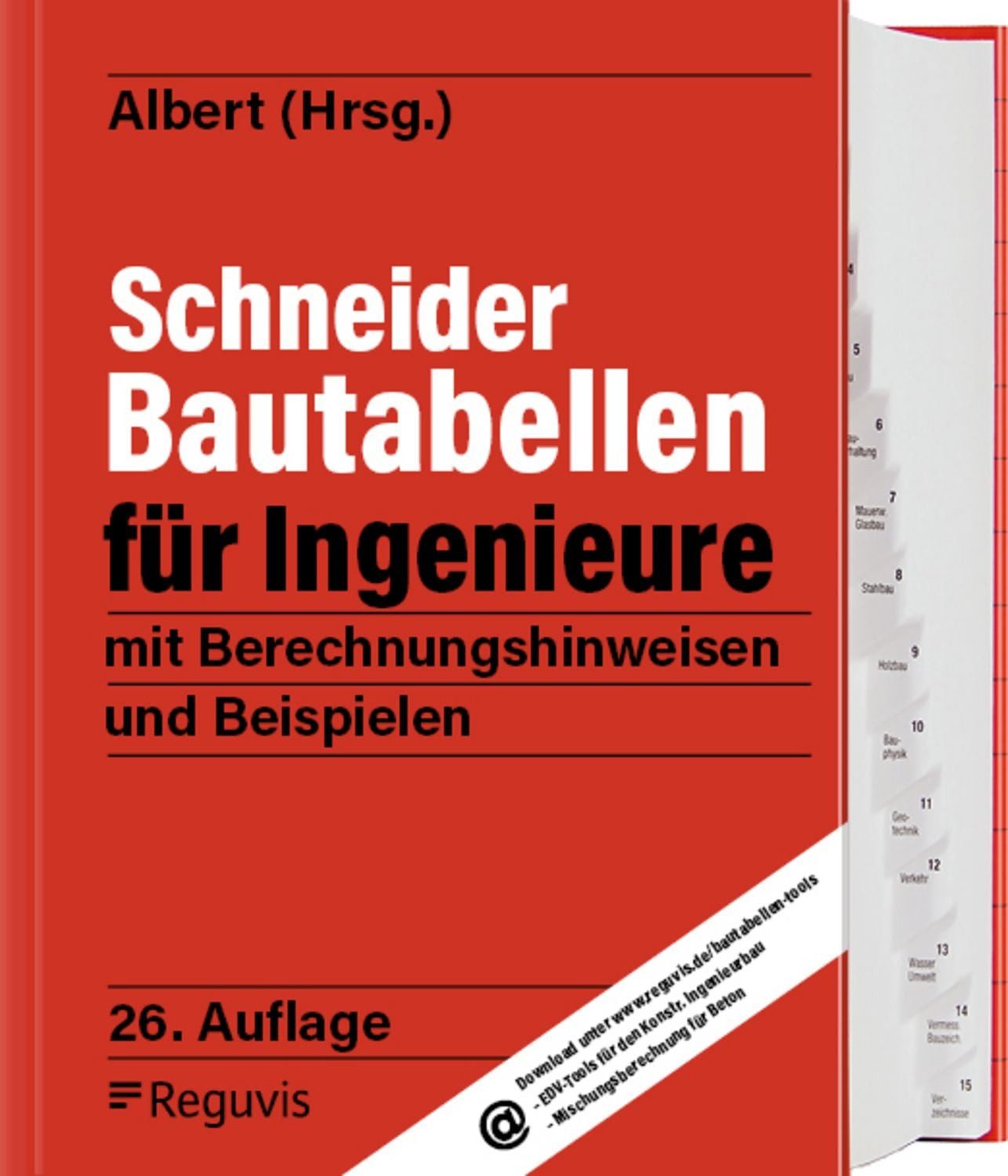 Schneider - Bautabellen für Ingenieure 26. Auflage / diverse