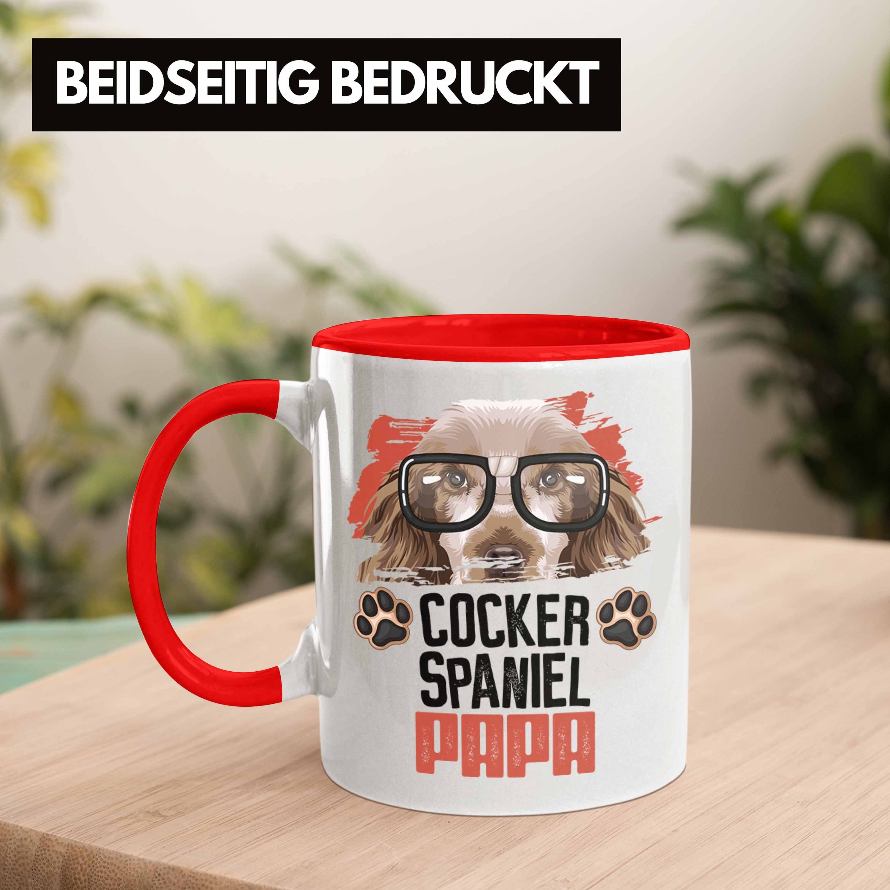 Trendation Tasse Cocker Spaniel Papa Tasse Besitzer Lustiger Geschenkid Spruch Rot Geschenk