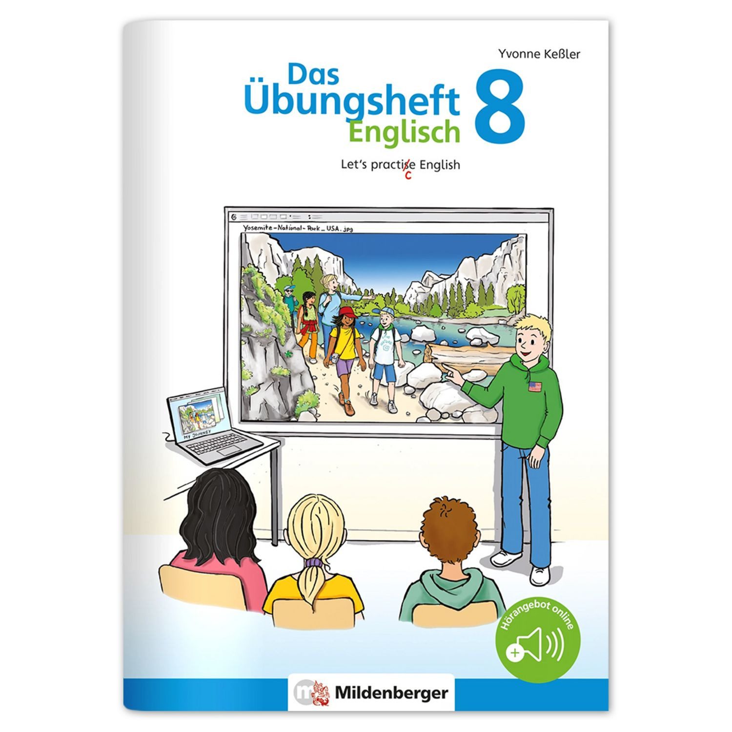 Das Übungsheft Englisch 8 / Yvonne Kessler