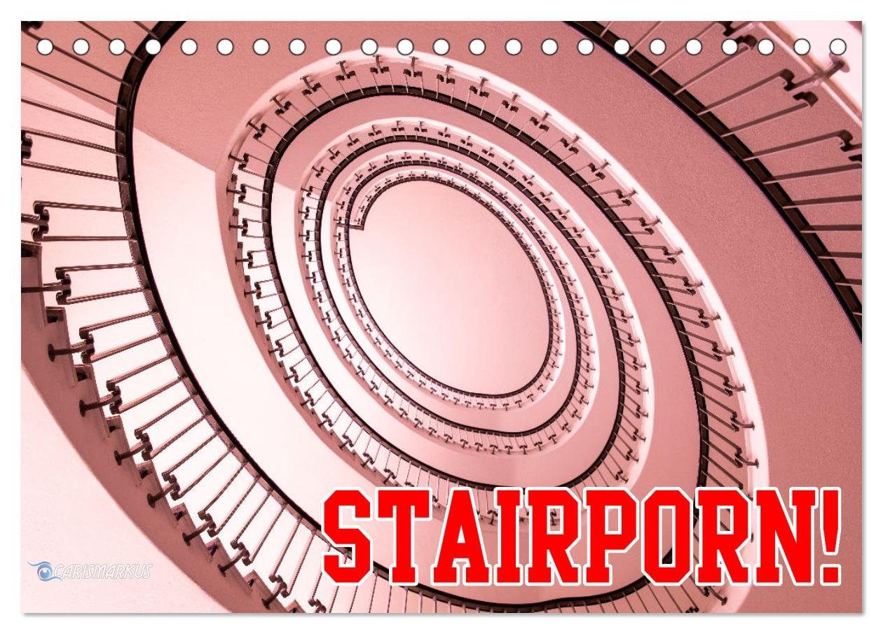 CALVENDO Wandkalender Stairporn (Tischkalender 2026 DIN A5 quer), CALVENDO Monatskalender