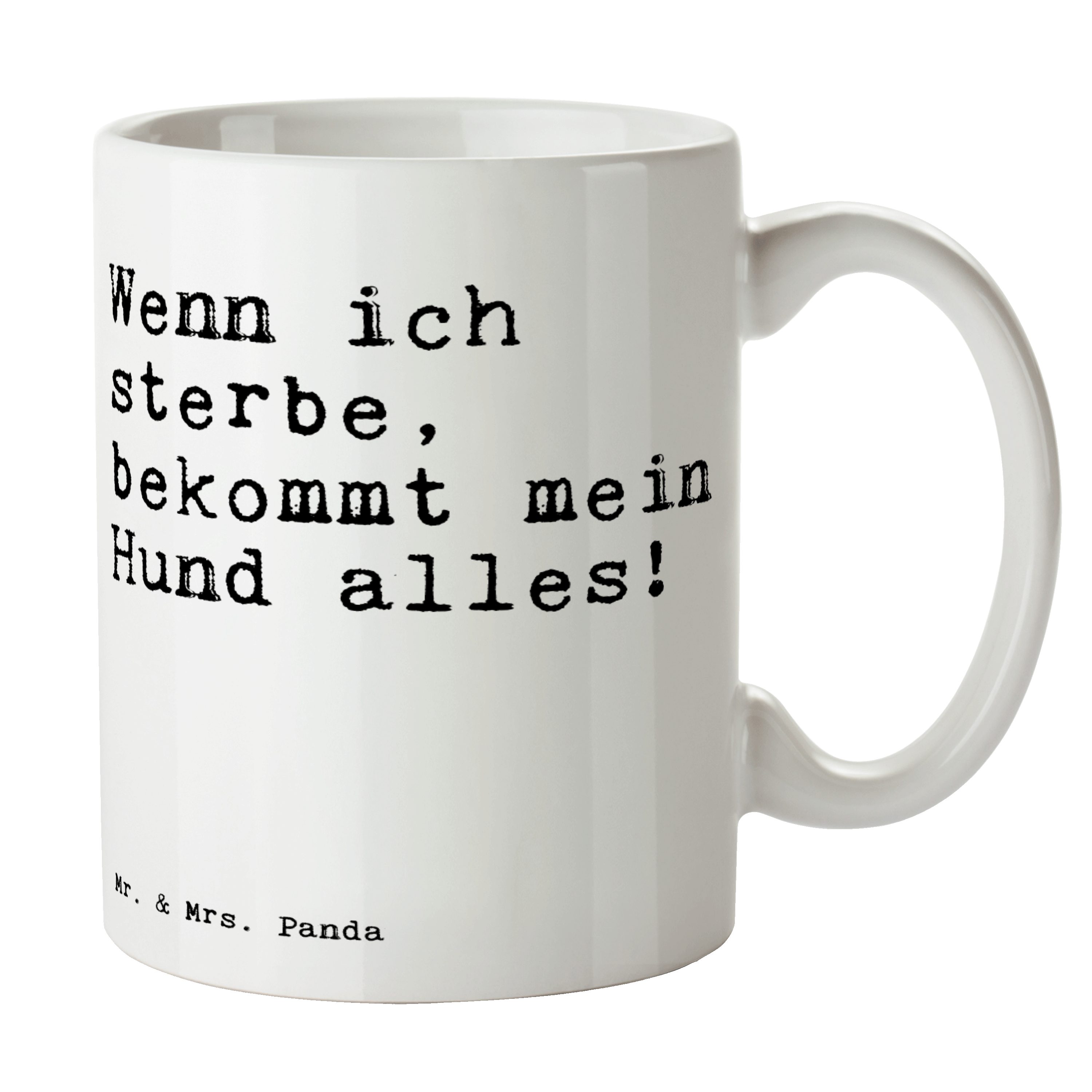 Spruch Liebe, Weiß Tasse Geschenk, Wenn Sprüche, Keramik - ich & Panda sterbe, Mrs. - bekommt... Mr.