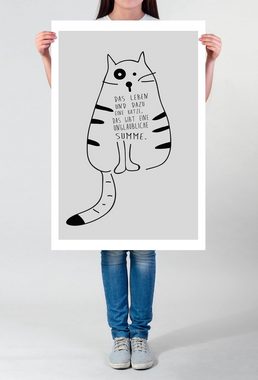 Sinus Art Leinwandbild Poster in 60x90cm - Das Leben und dazu eine Katze, das gibt eine unglaubliche Summe.
