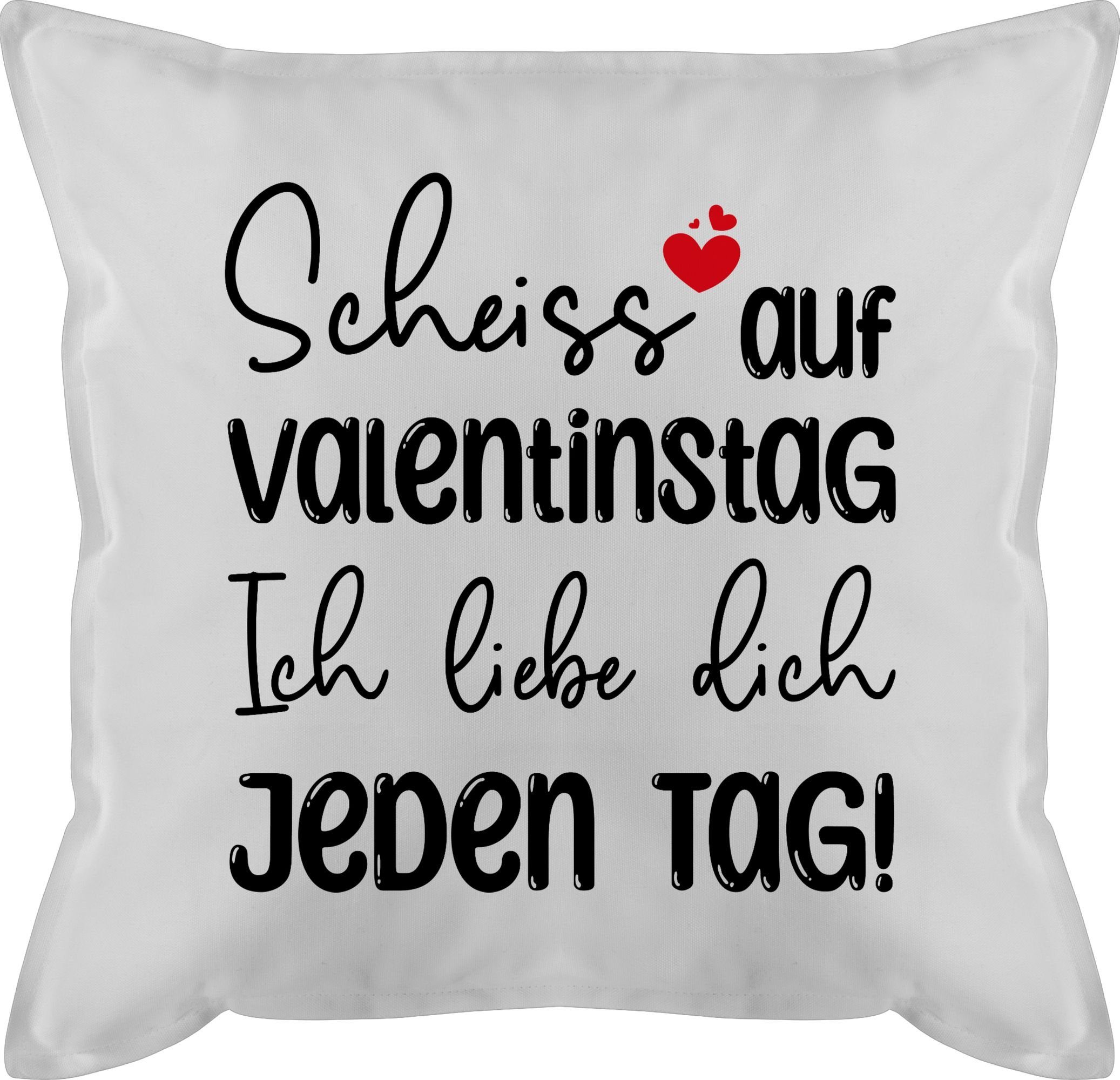 Shirtracer Dekokissen Scheiss auf Valentinstag, Dekokissen Valentinstag Geschenk 2 Weiß