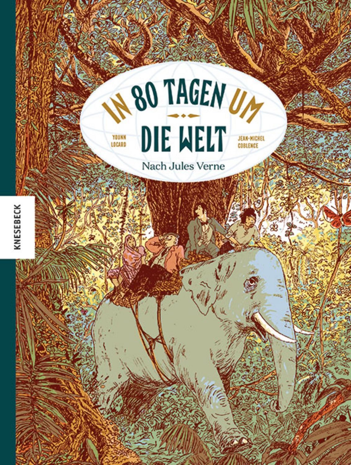 In 80 Tagen um die Welt / Jean-Michel Coblence, Jules Verne, Nach Jules Verne
