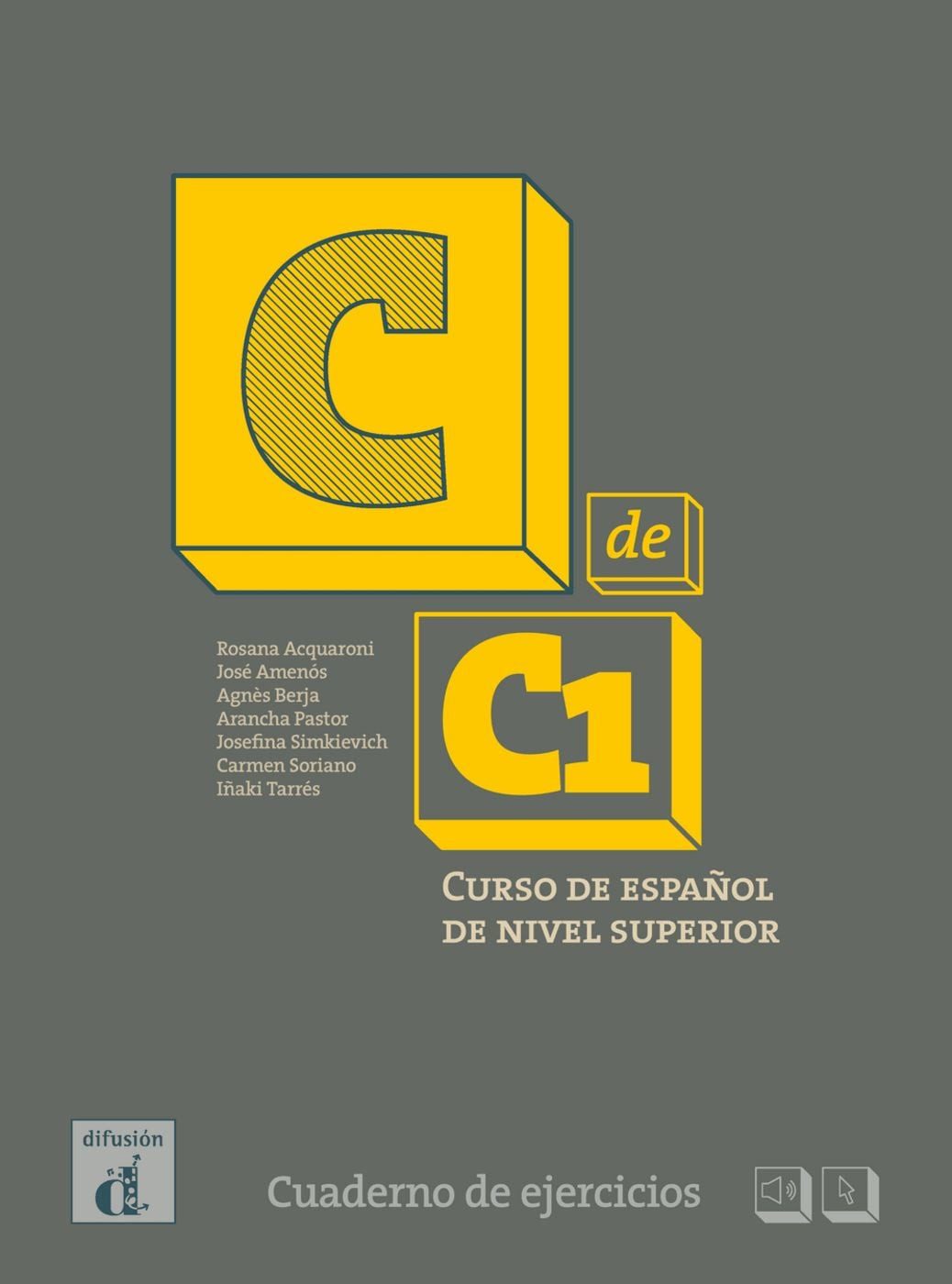 C de C1 Curso de español de nível superior. Cuaderno de ejercicios / diverse, Curso de español de nível superior. Cuaderno de ejercicios