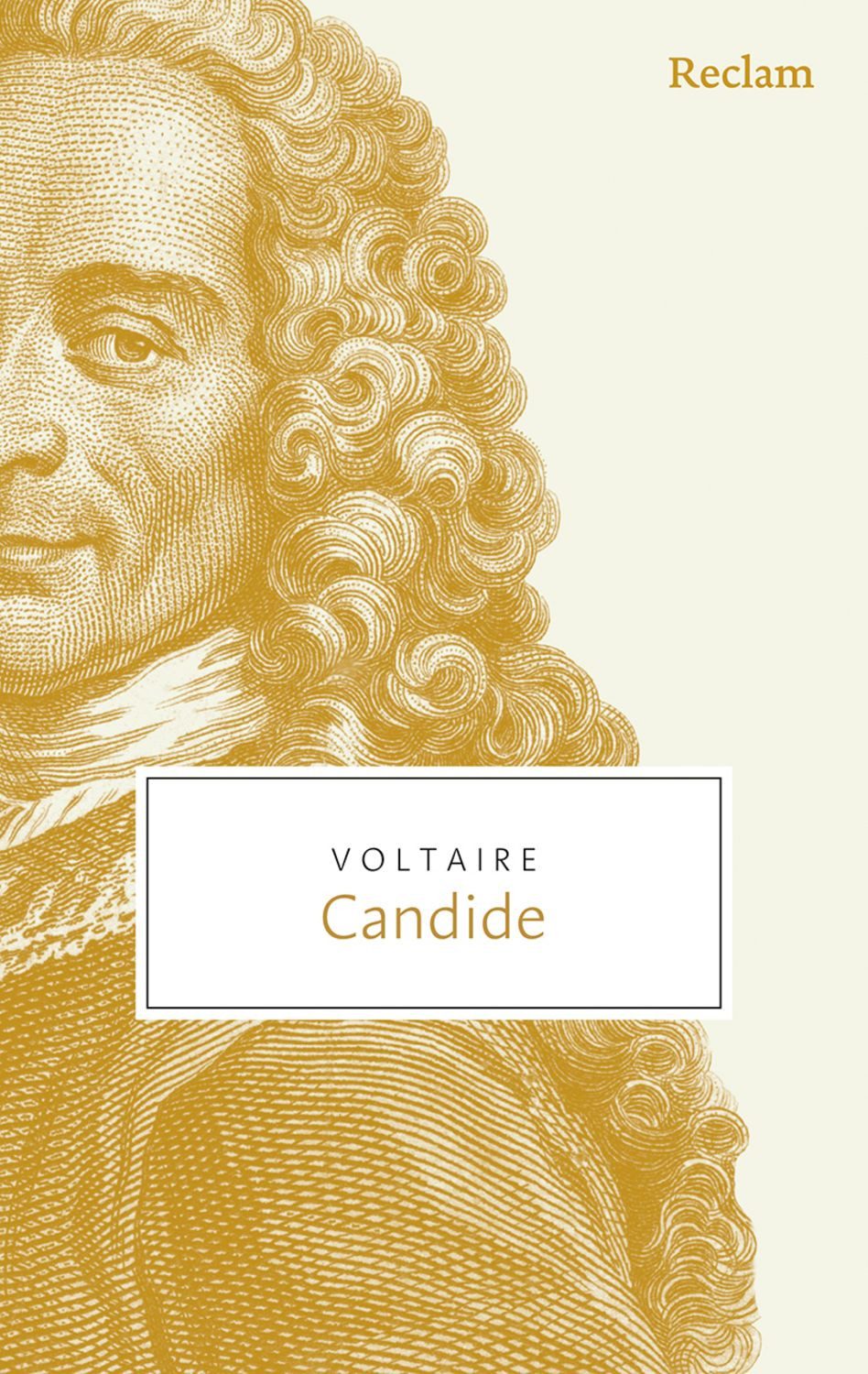 Candide oder der Optimismus / Voltaire