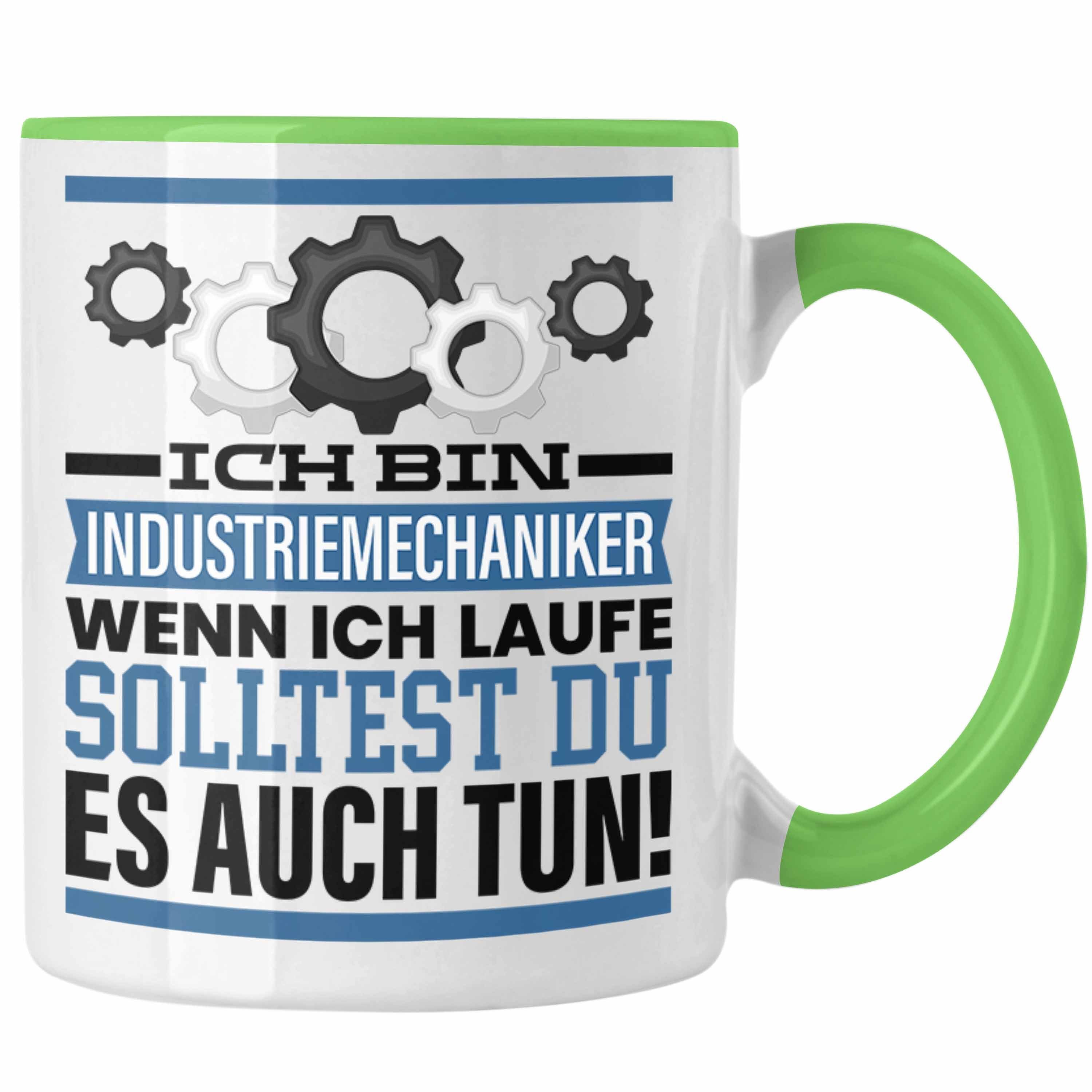 Trendation Tasse Industriemechaniker Tasse Geschenk Spruch Männer Geschenkidee Wenn Ich Grün