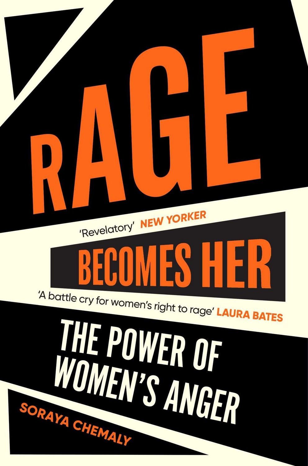 Rage Becomes Her / Soraya Chemaly