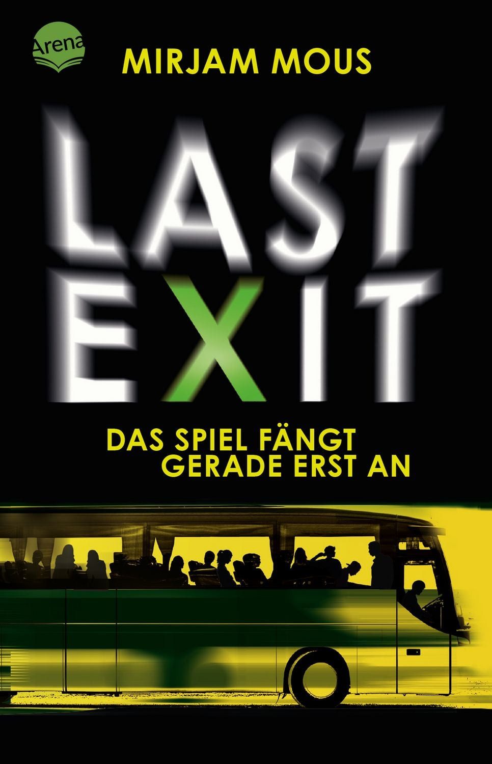 Last Exit / Mirjam Mous, Das Spiel fängt gerade erst an