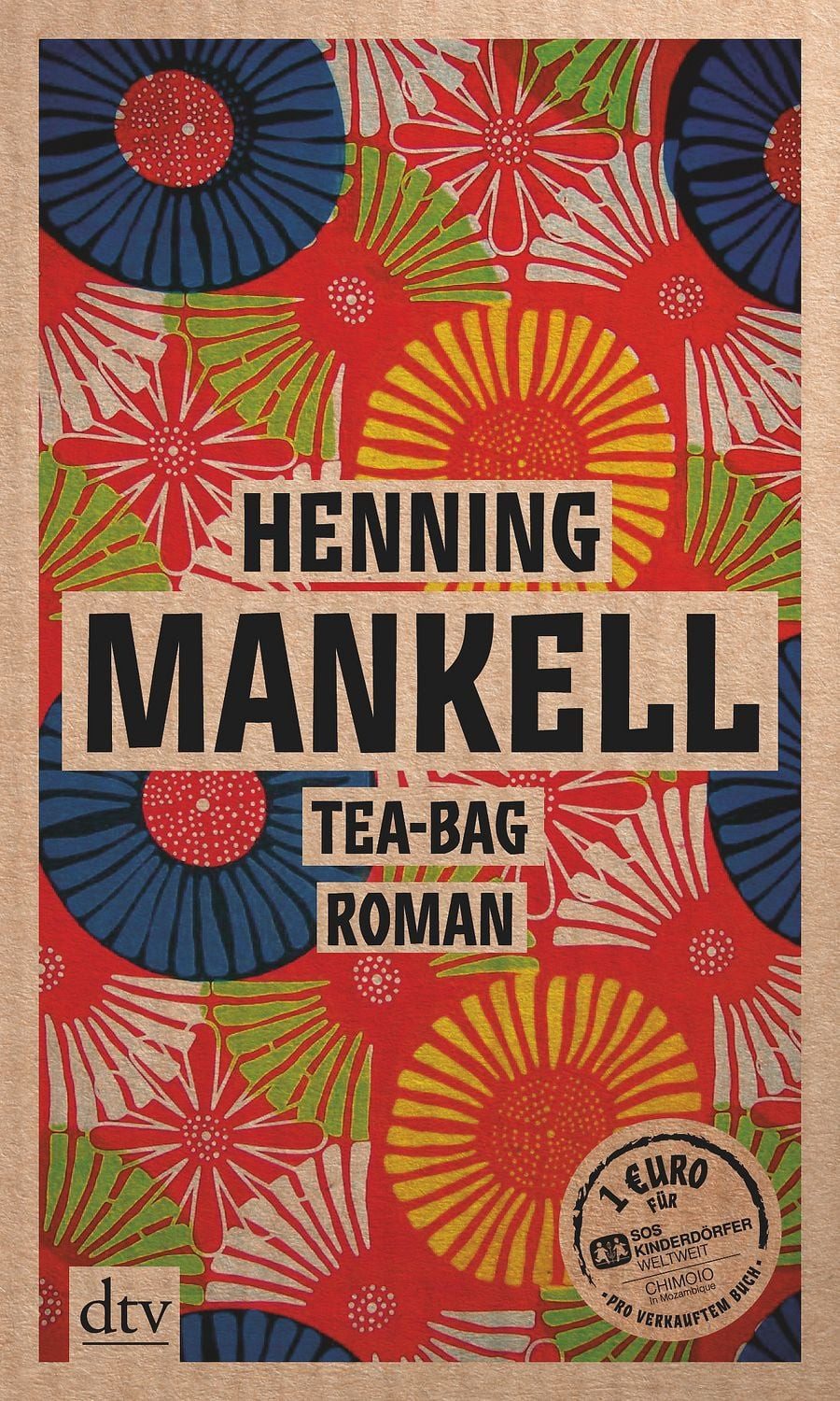 Tea-Bag / Henning Mankell, Roman