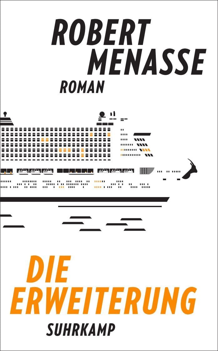 Belletristik Die Erweiterung Roman, Vom Autor des Bestsellers »Die Hauptstadt«, A Robert Menasse