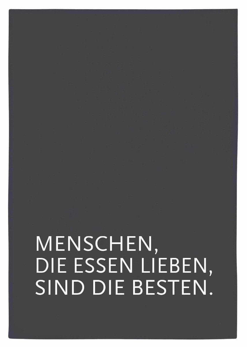 17;30 Hamburg Geschirrtuch MENSCHEN, DIE ESSEN LIEBEN, SIND DIE BESTEN, Grau, (1-tlg), 50x70cm, Siebdruck