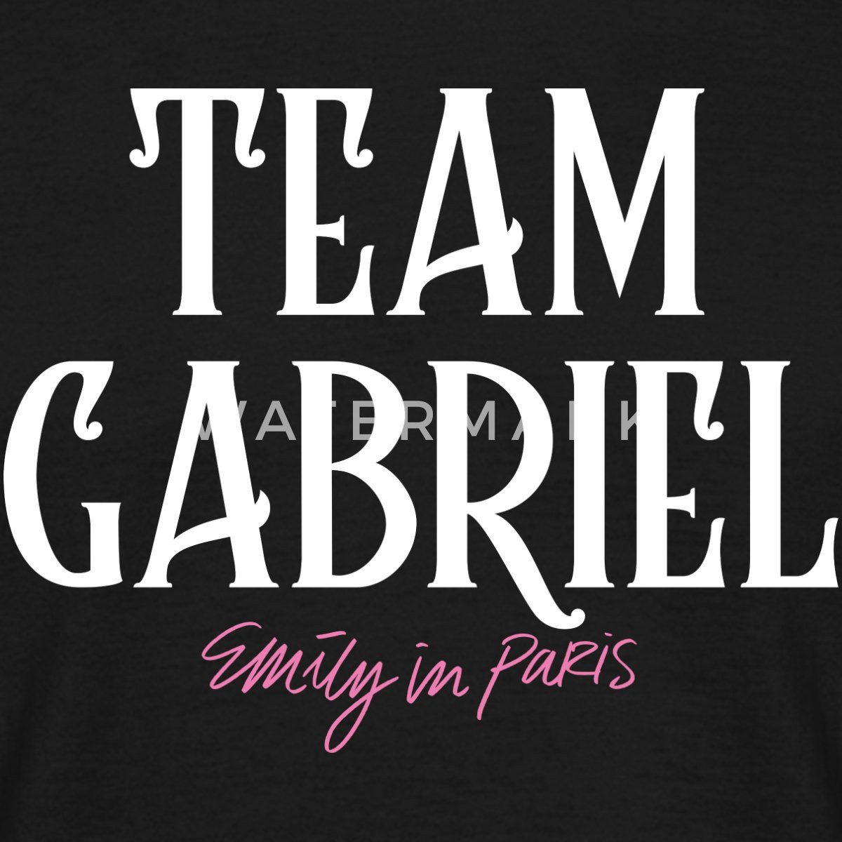 Spreadshirt T-Shirt Emily In Paris Team Gabriel Männer T-Shirt (1-tlg)