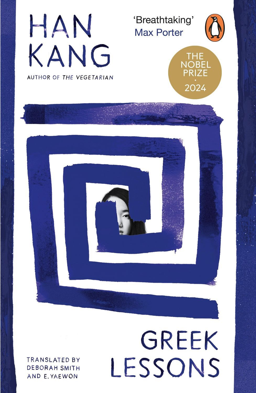Greek Lessons / Han Kang, From the International Booker Prize-winning author of The Vegetarian, Booker Prize
