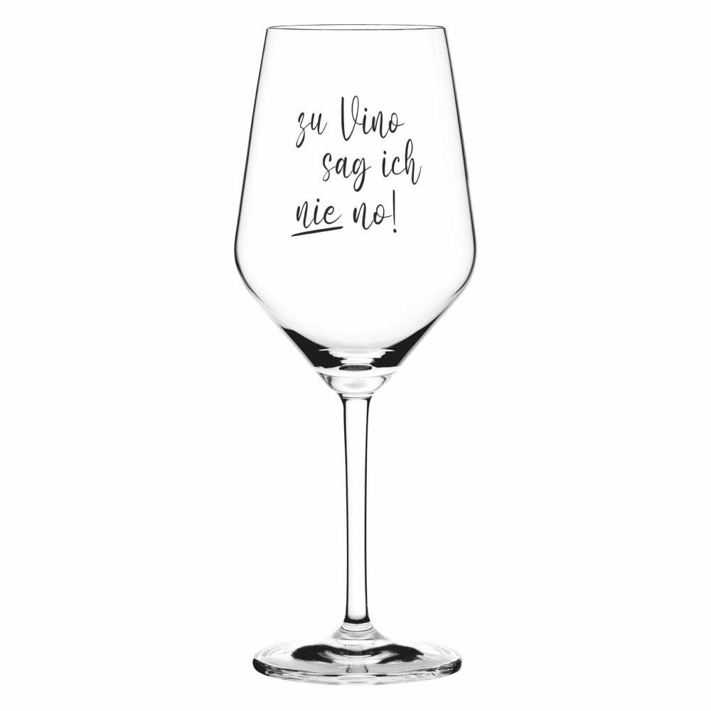 Weinglas Sand&Soda Zu Vino sag ich nie no