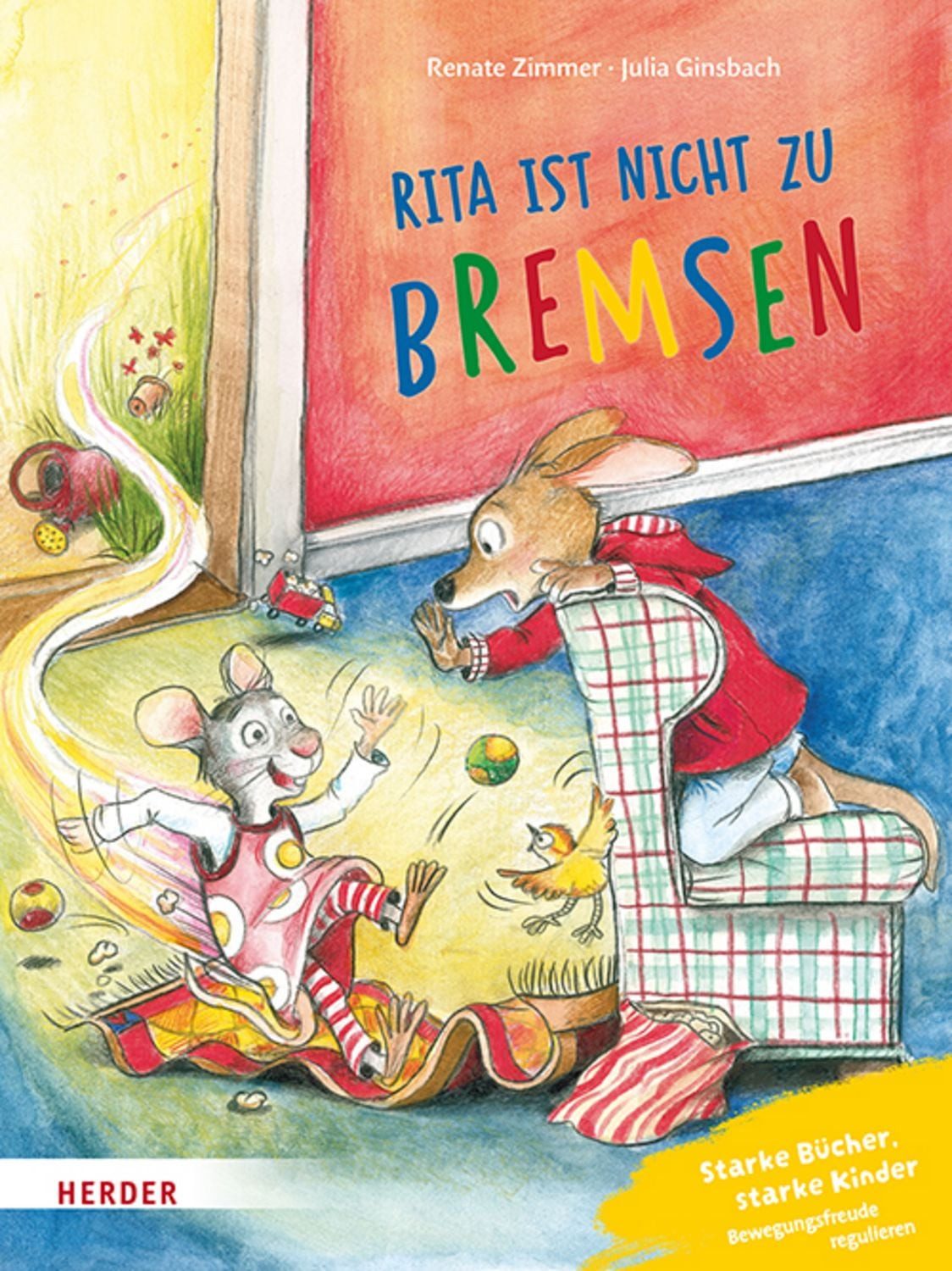 Konrad Känguru und Rita Rennmaus. Rita ist nicht zu bremsen / Renate Zimmer
