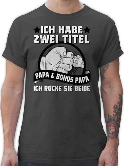 Shirtracer T-Shirt Ich habe zwei Titel - Papa und Bonus Papa I Stiefvater Vatertag Geschenk für Papa