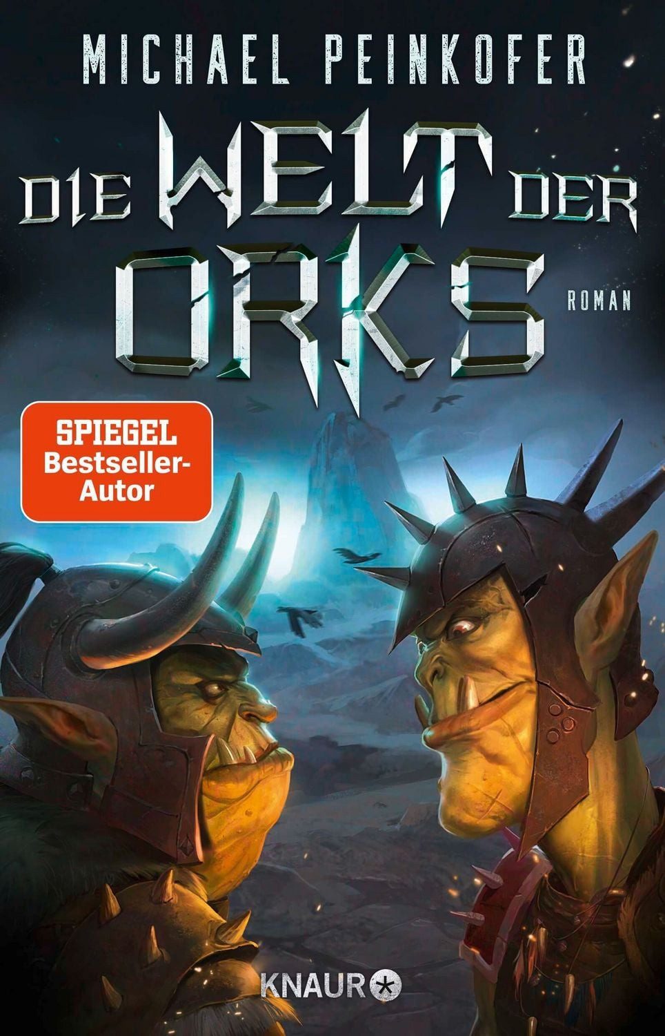 Die Welt der Orks / Michael Peinkofer, SPIEGEL-Bestseller