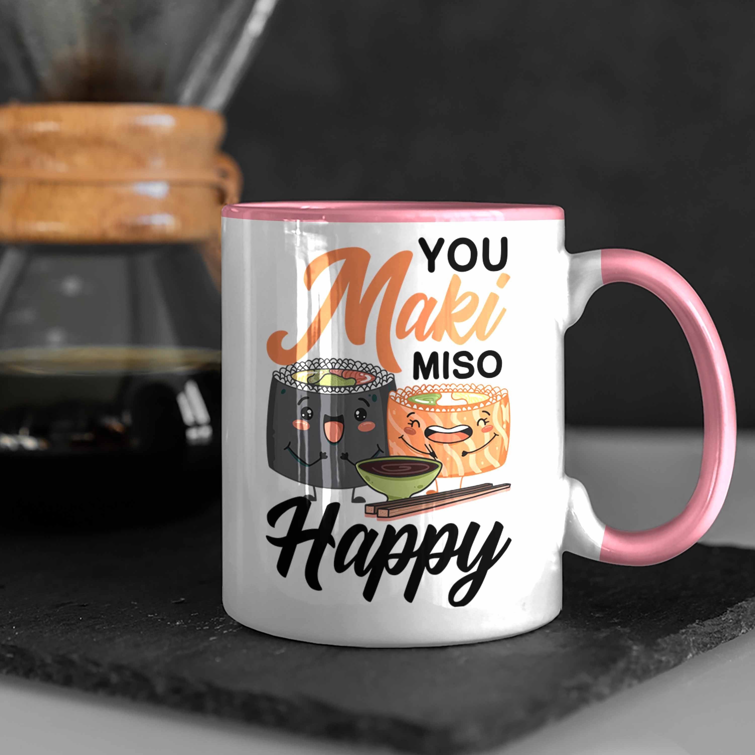 Geschenk Rosa Maki Geschenkidee - Asiatische Tasse Küche Asiaten You Happy Tasse Shushi-Liebhaber Lustige Suhsi Trendation Trendation Miso