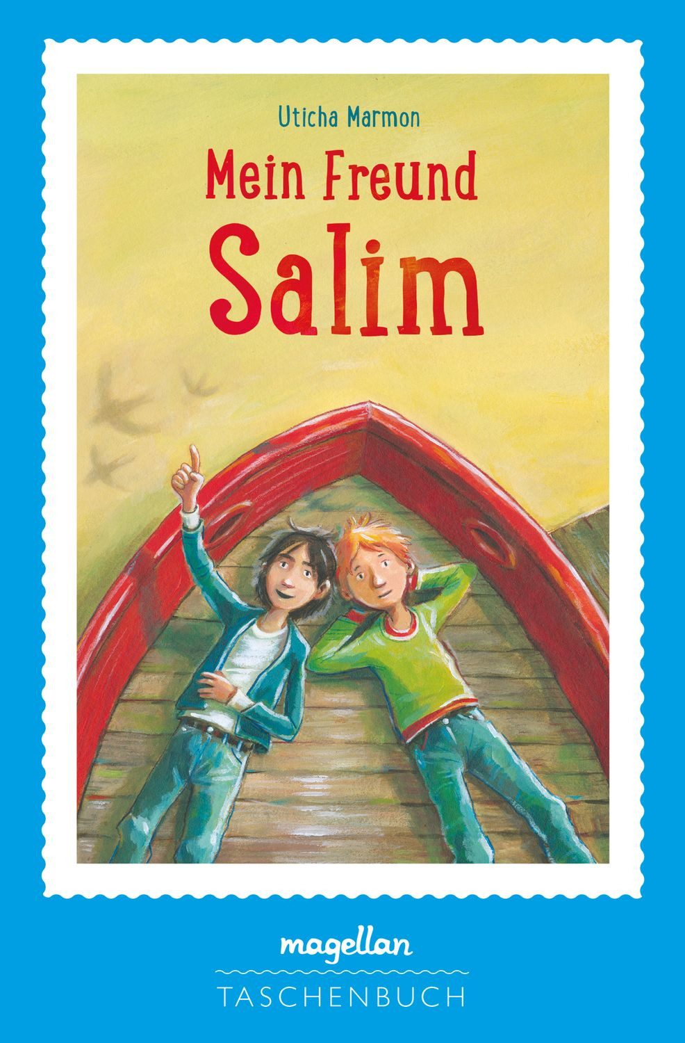 Kinderbuch Mein Freund Salim Uticha Marmon