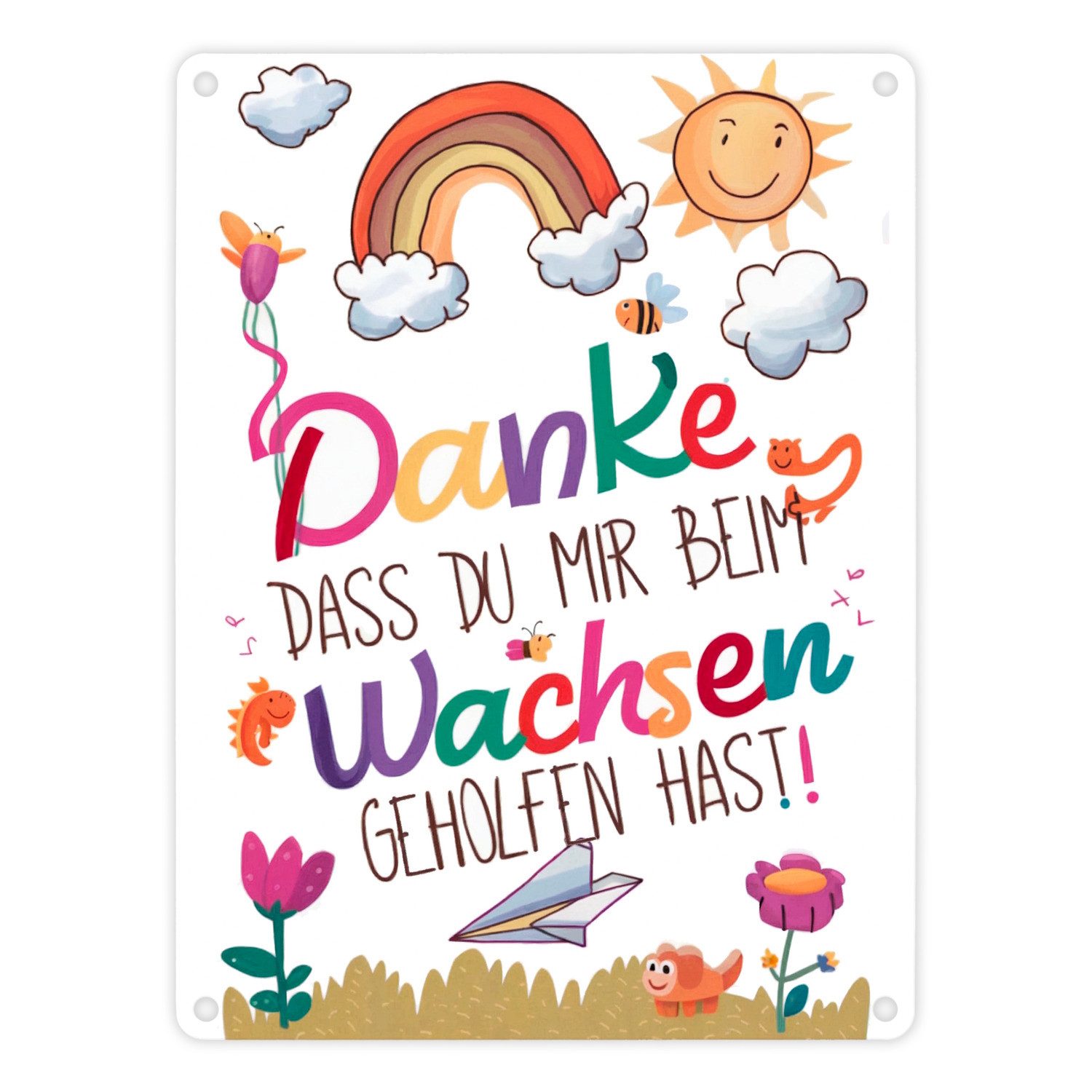 Metallschild Danke dass du mir beim Wachsen geholfen hast Metallschild in 15x20 cm