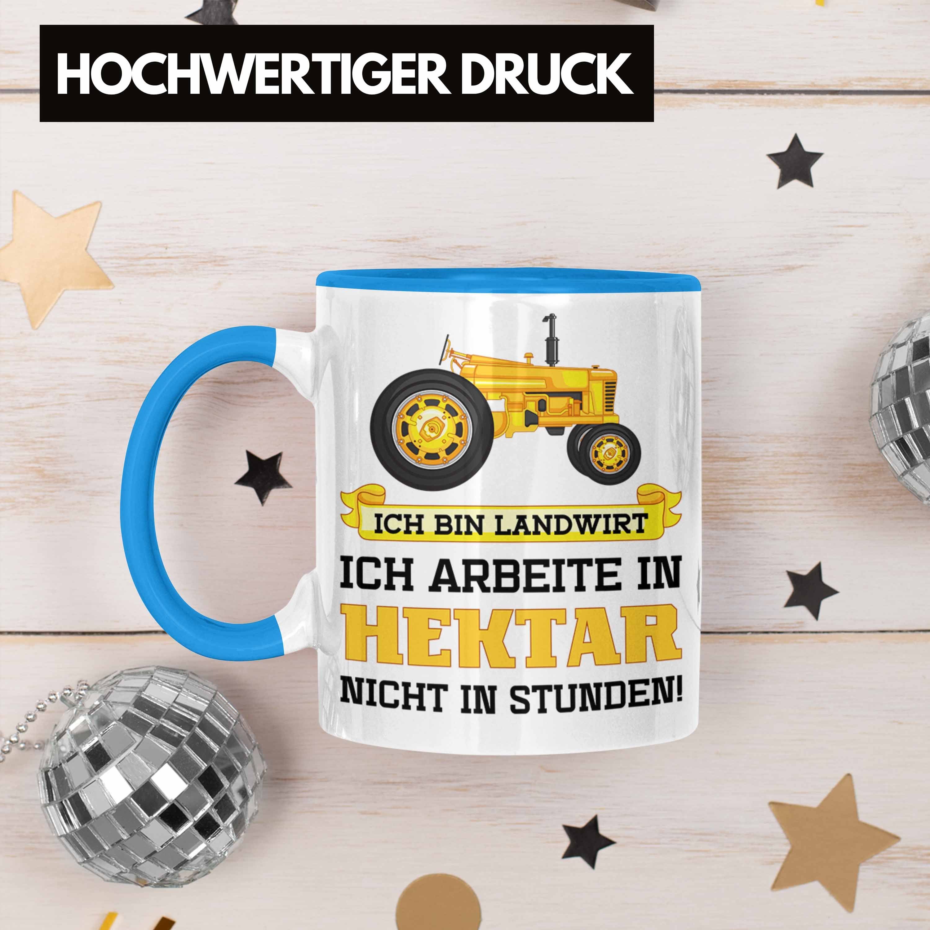 Blau Trendation - Traktor Spruch Tasse Trendation Landwirt Männer für Geschenke Landwirtschaft Tasse Kaffeetasse Geschenk