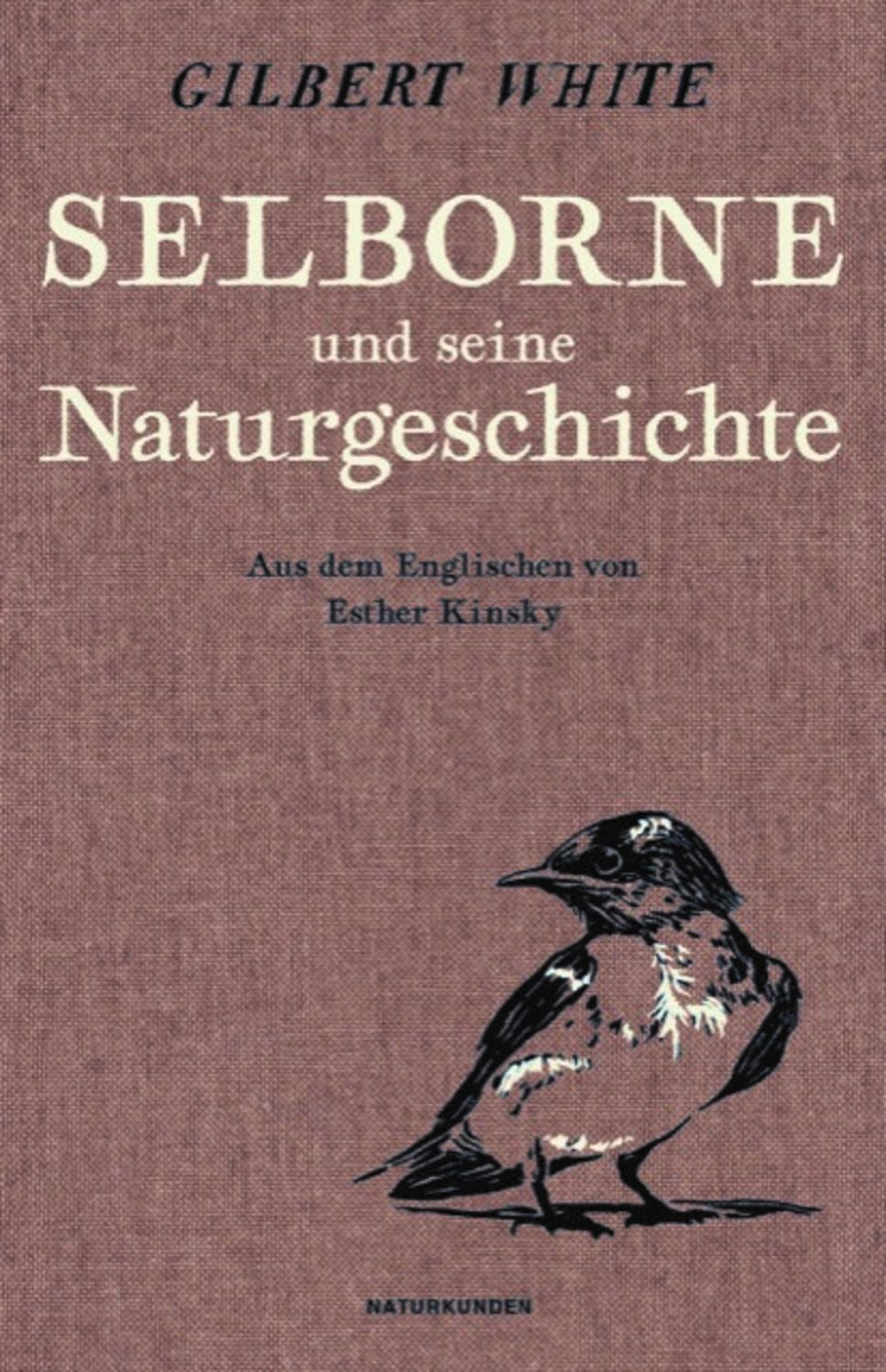 Selborne und seine Naturgeschichte / Gilbert White