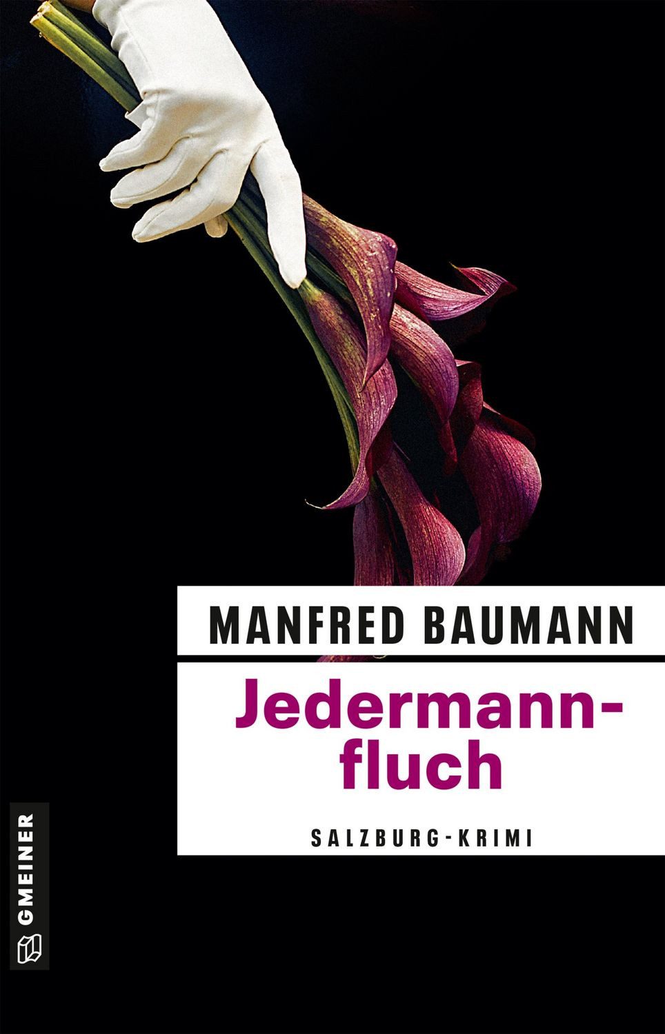 Jedermannfluch / Manfred Baumann