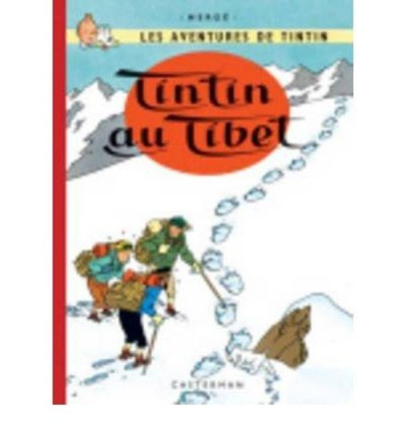 Les Aventures de Tintin. Tintin au Tibet / Hergé