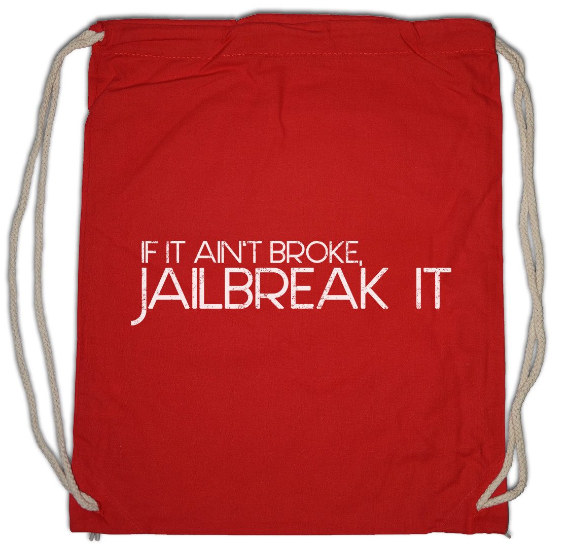 Turnbeutel If It Ain't Broke Turnbeutel Jailbreak Hacker Smartphone Programmierer